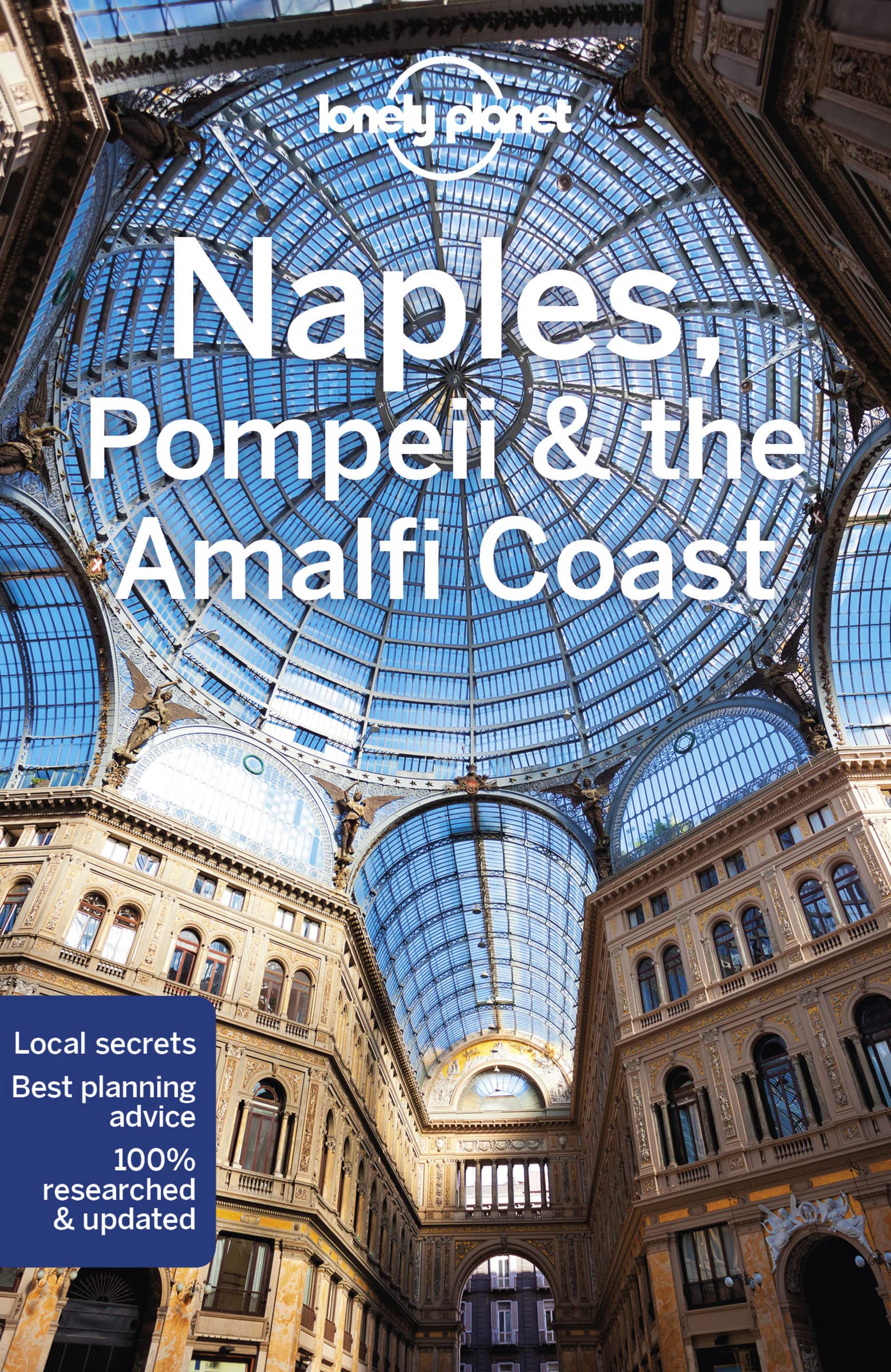 Lonely Planet Naples, Pompeii & the Amalfi Coast (Travel Guide)-