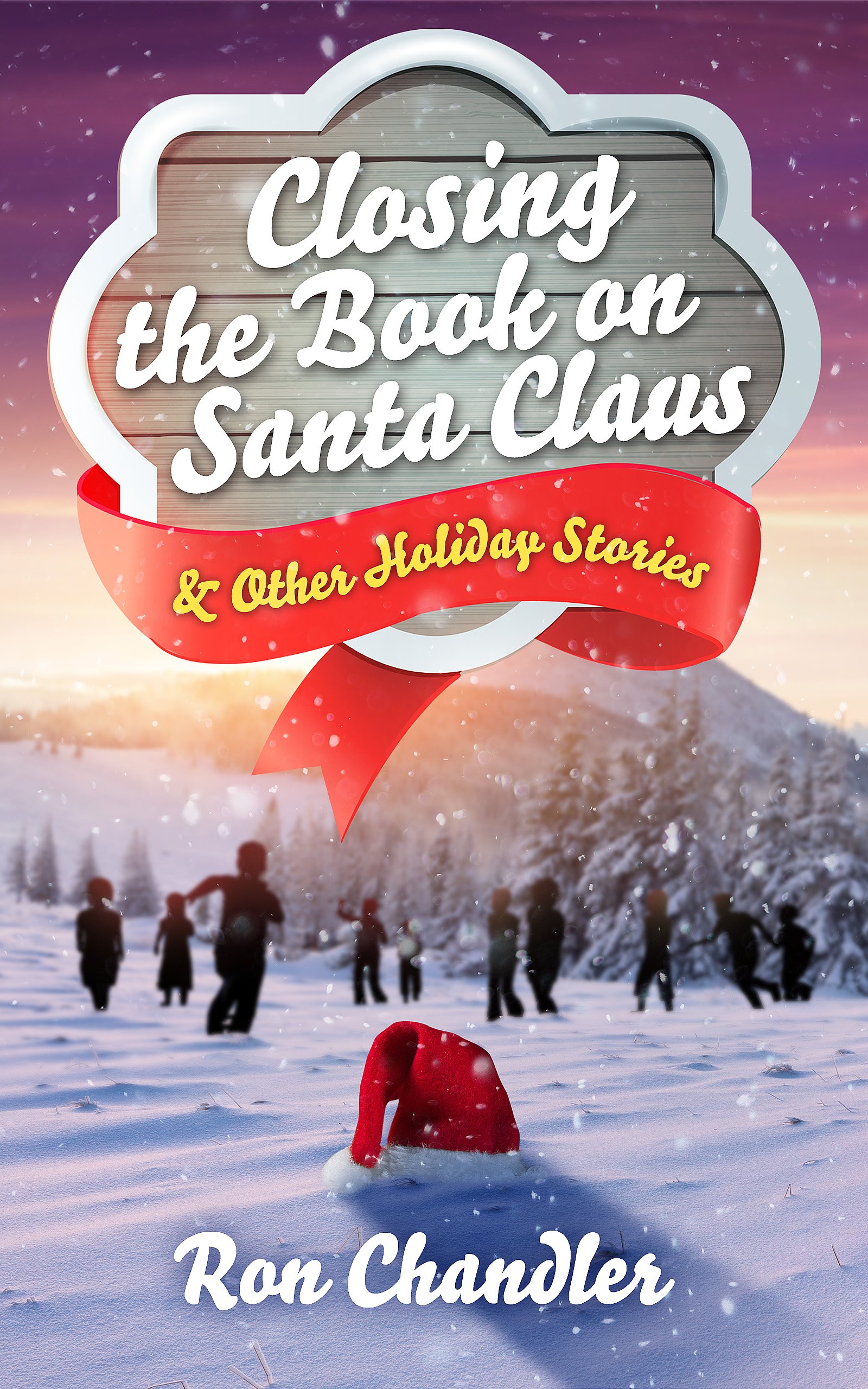 Closing the Book on Santa Claus & Other Holiday Stories