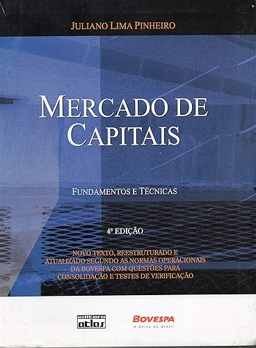 Mercado De Capitais. Fundamentos E Técnicas