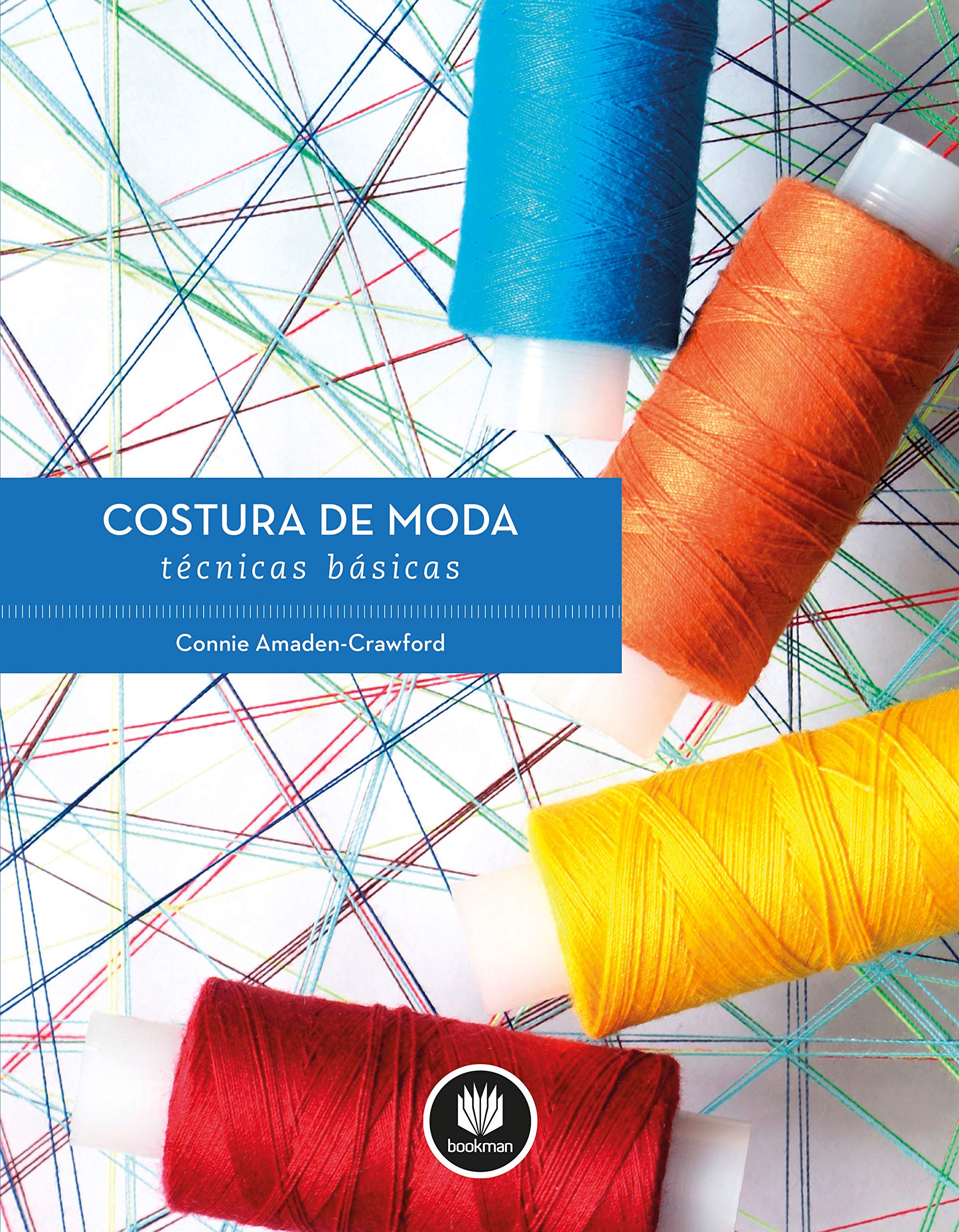 Costura de Moda. Técnicas Básicas (Em Portuguese do Brasil)