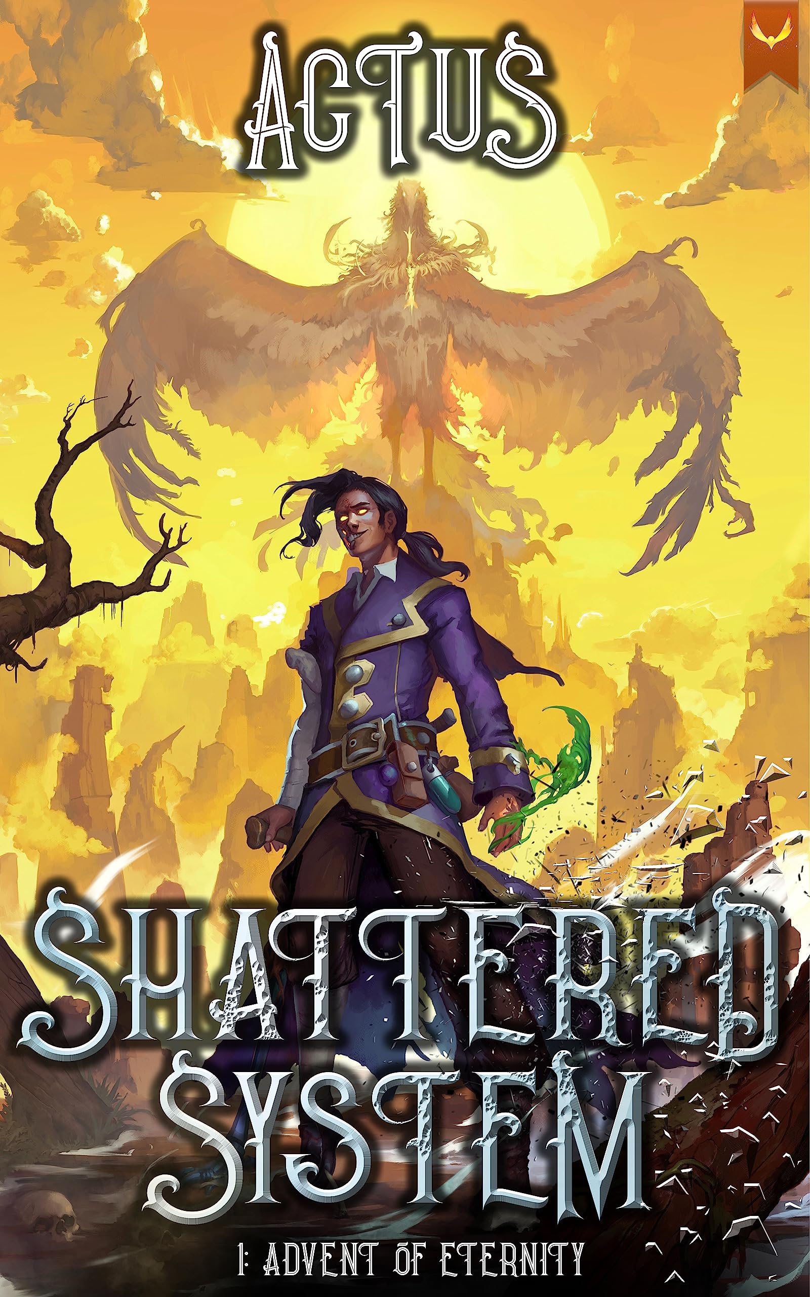 Advent of Eternity: A LitRPG Fantasy Adventure (Shattered System Book 1)