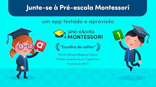 Pré-escola Montessori (Montessori Preschool - para crianças de 3 a 7 anos)