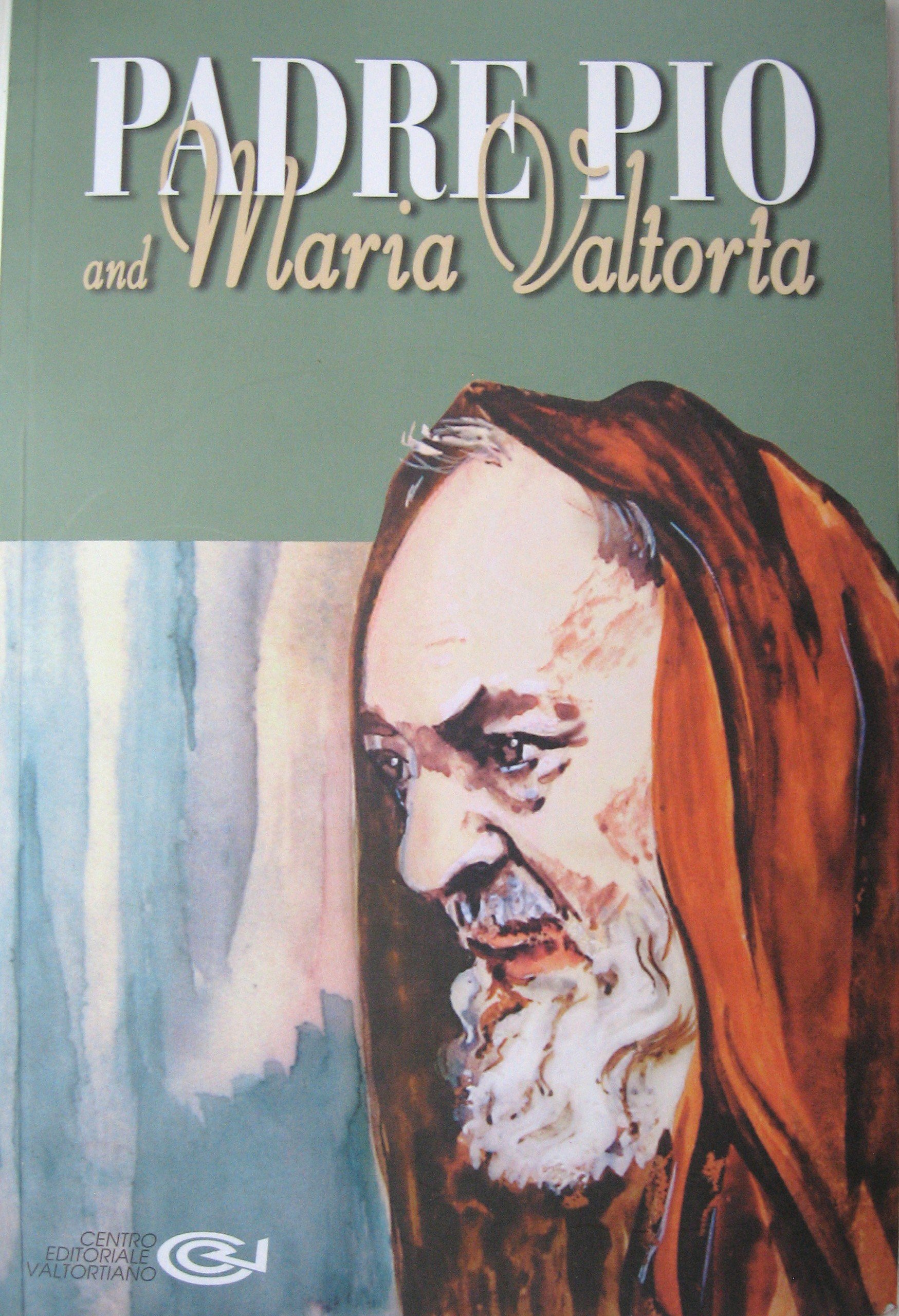 Padre Pio and Maria Valtorta