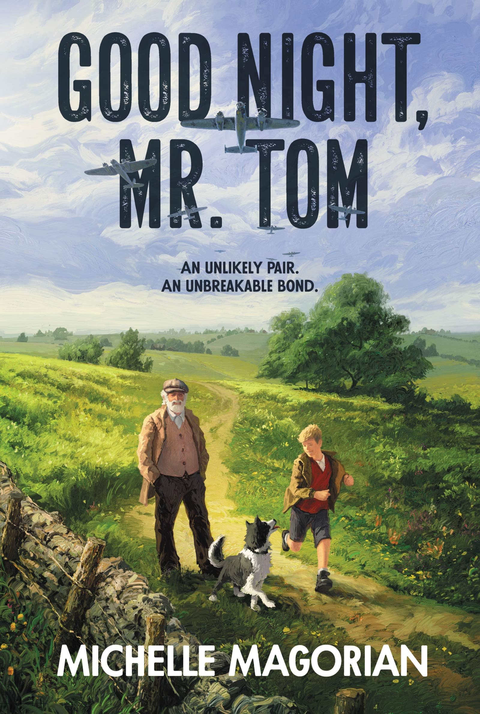 Good Night, Mr. Tom: A Classic Story of Finding Family and Overcoming Abuse in WWII England for Children (Ages 8-12)