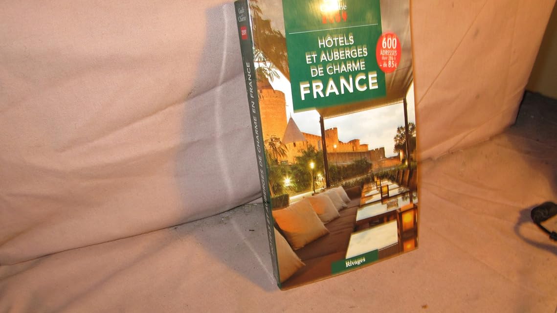 Portada de Guide 2009 des Auberges et Hotels de Charme en France