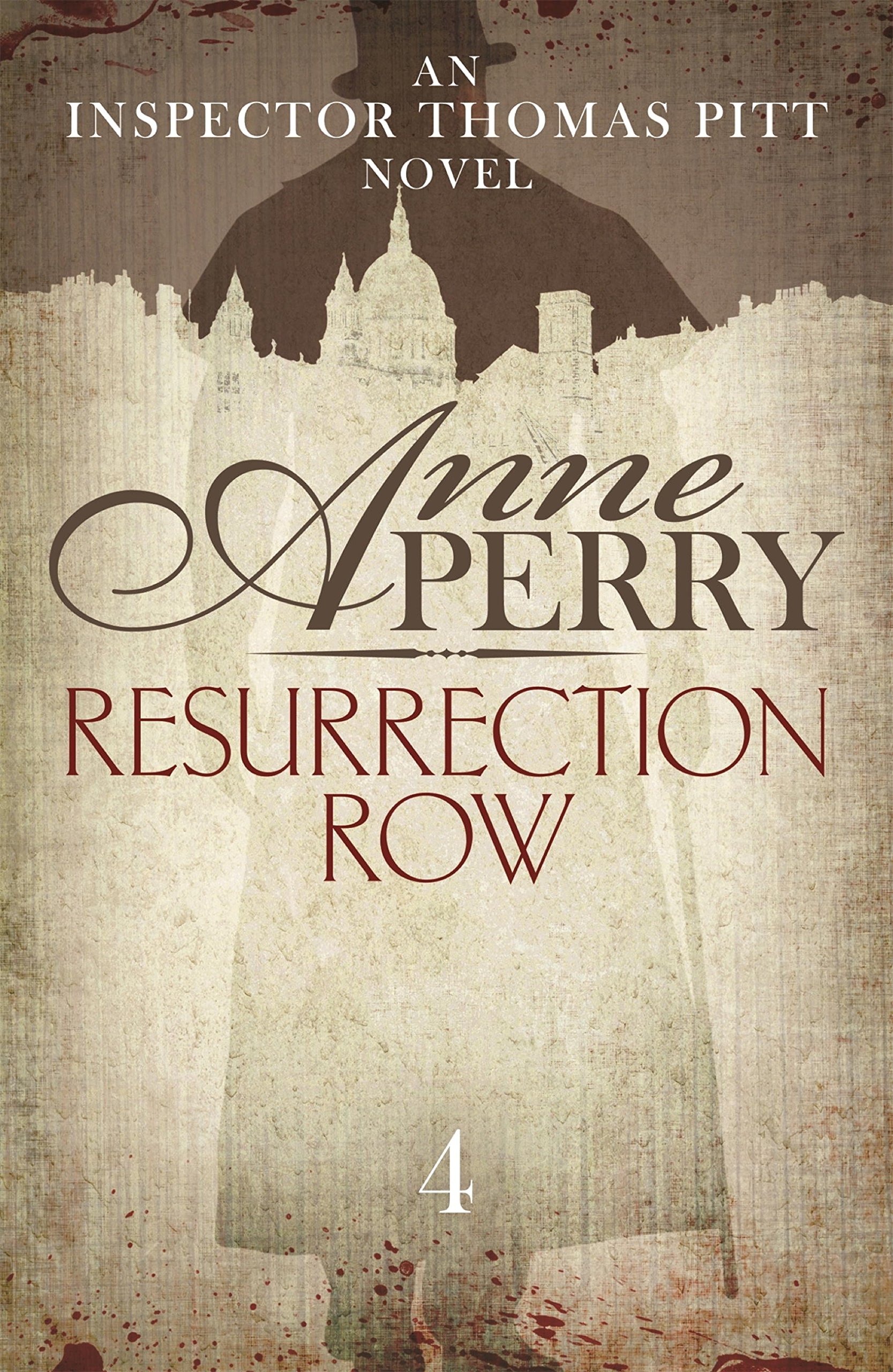 Resurrection Row (Thomas Pitt Mystery, Book 4): Is Pitt investigating a practical joke - or a murder?