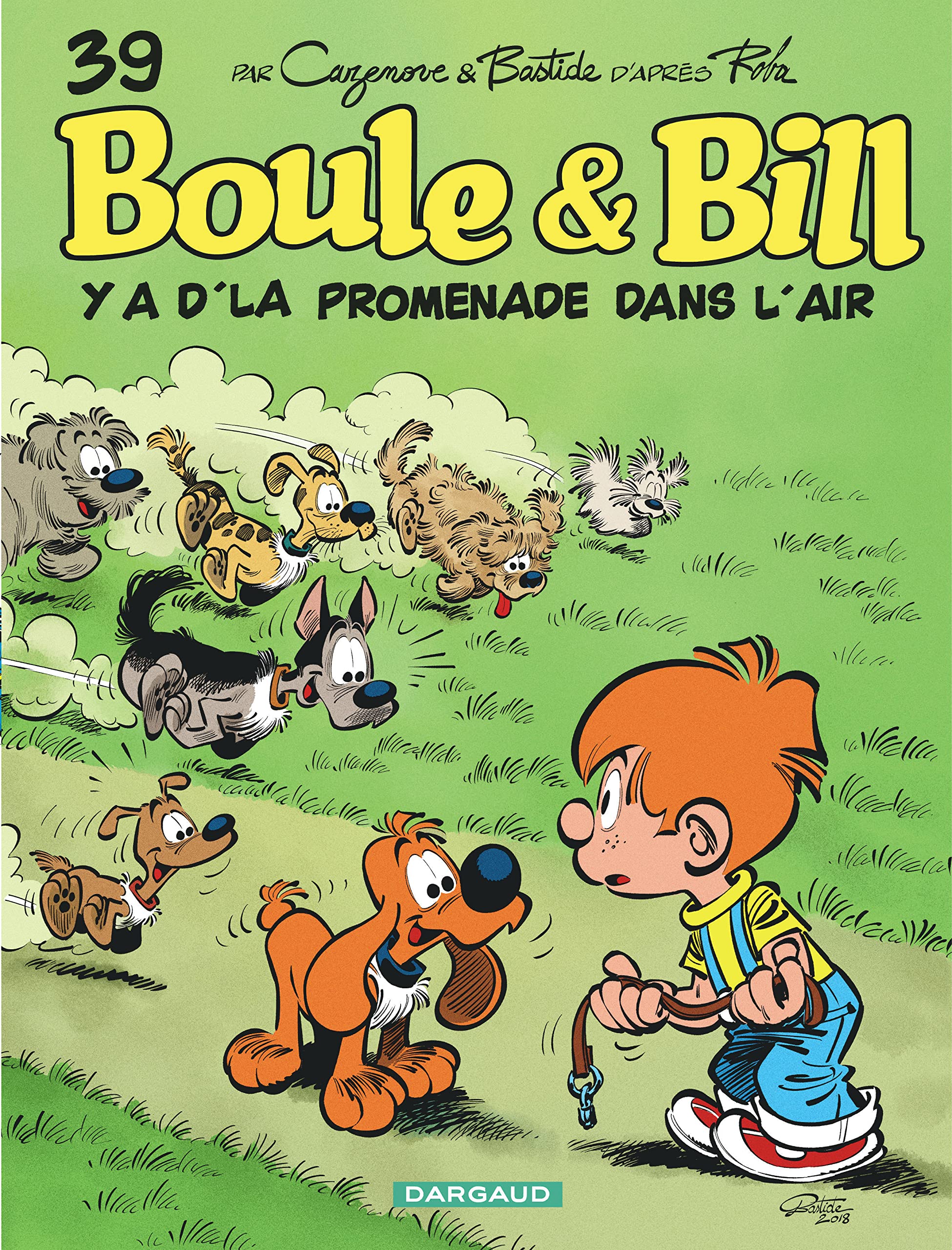 Boule & Bill - Tome 39 - Y a d'la promenade dans l'air