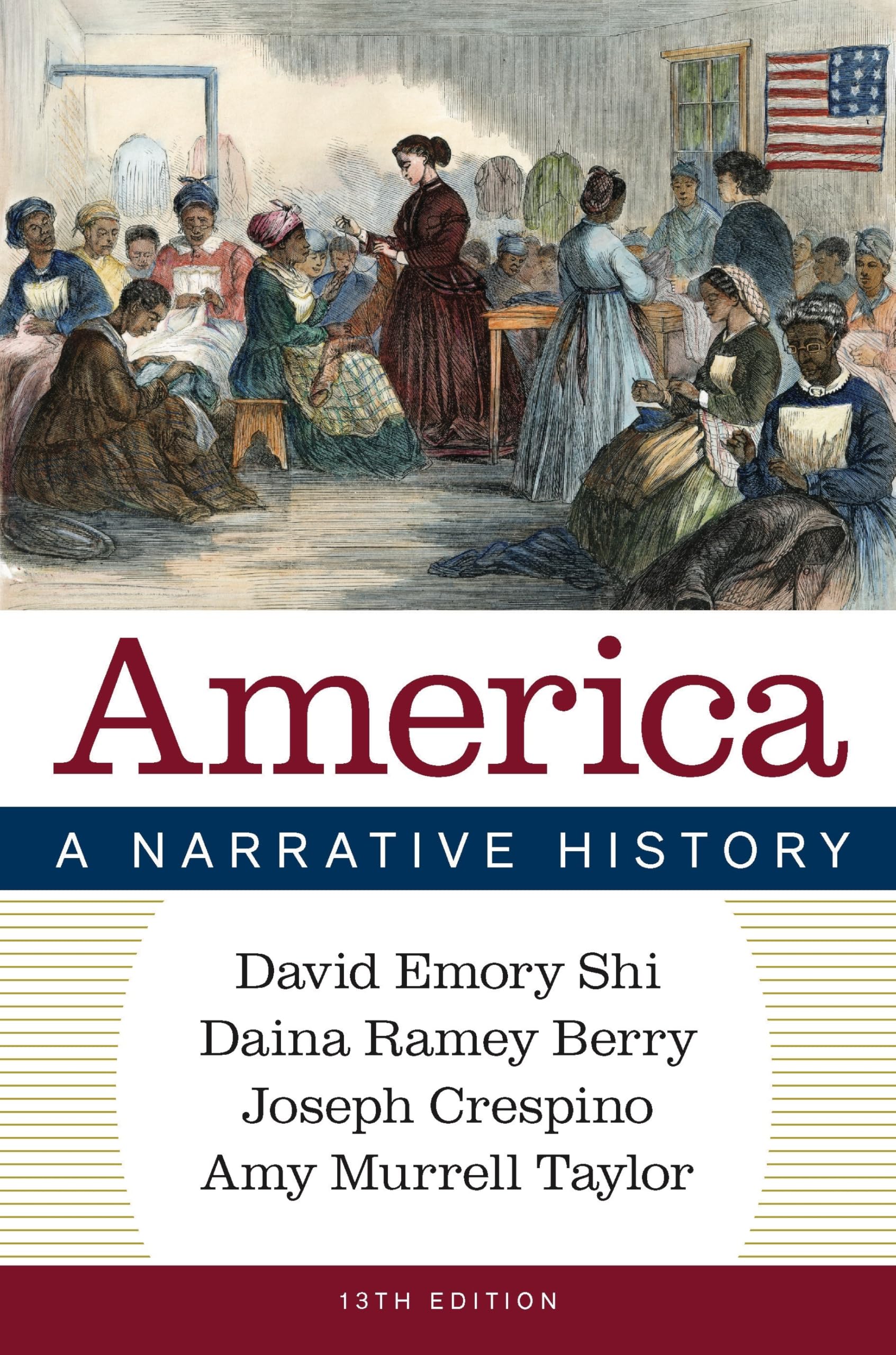 America: A Narrative History