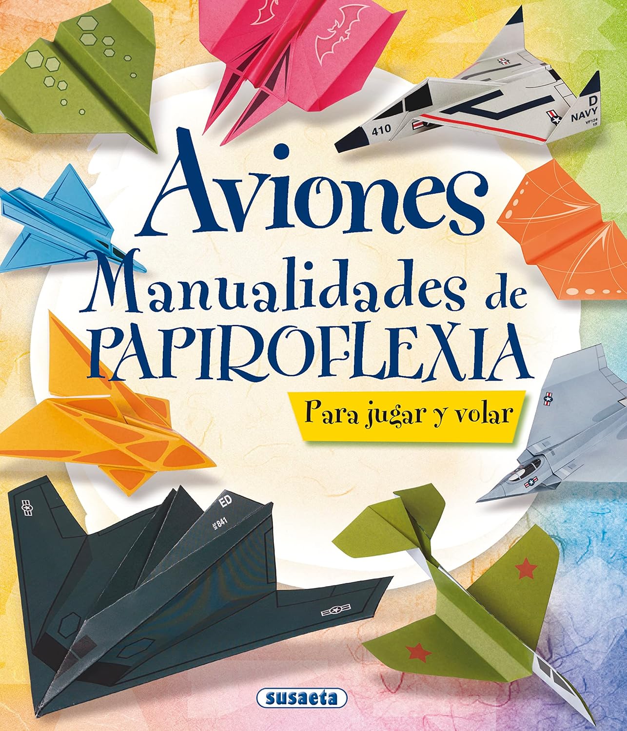 Aviones. Manualidades de papiroflexia (100 manualidades) (Spanish Edition)      Kindle Edition