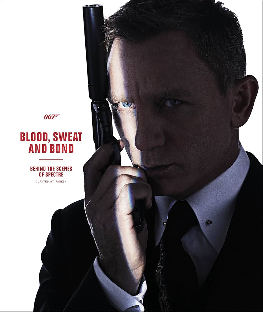 洋書 Blood, Sweat and Bond. 007 洋書 Blood, Sweat and Bond. 007 希少 洋書BLOOD・SWEAT・BOND