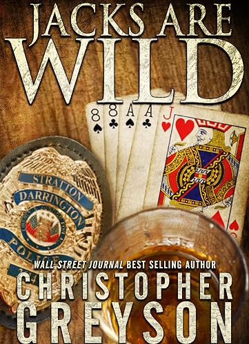 JACKS ARE WILD (Detective Jack Stratton Mystery Thriller Series Book 3)