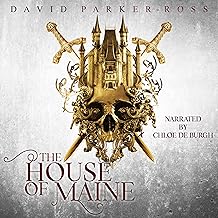The House of Maine: The Fall and Rise of the House of Maine, Book 1