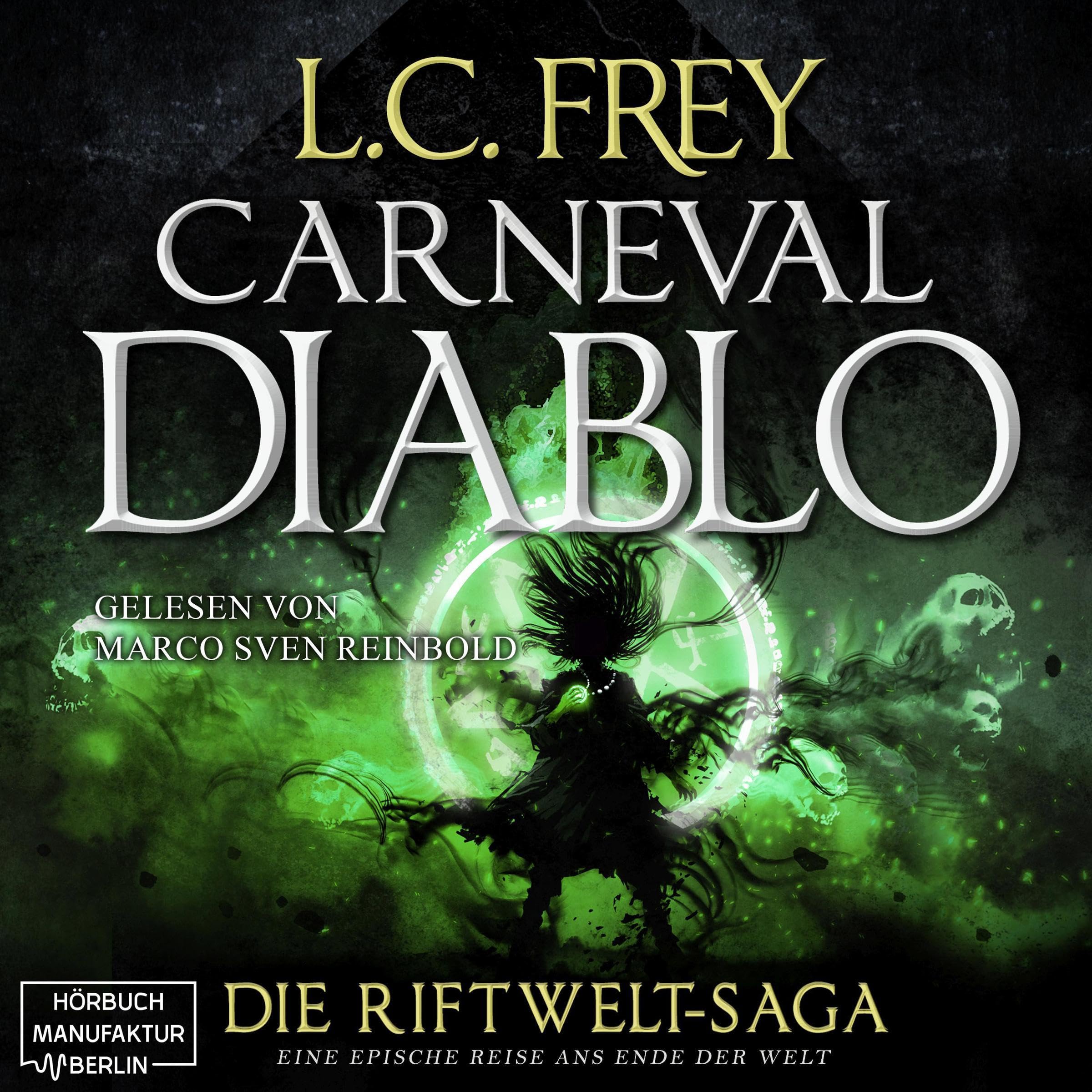 Cover art for Carneval Diablo. Ein episches Endzeit-Abenteuer