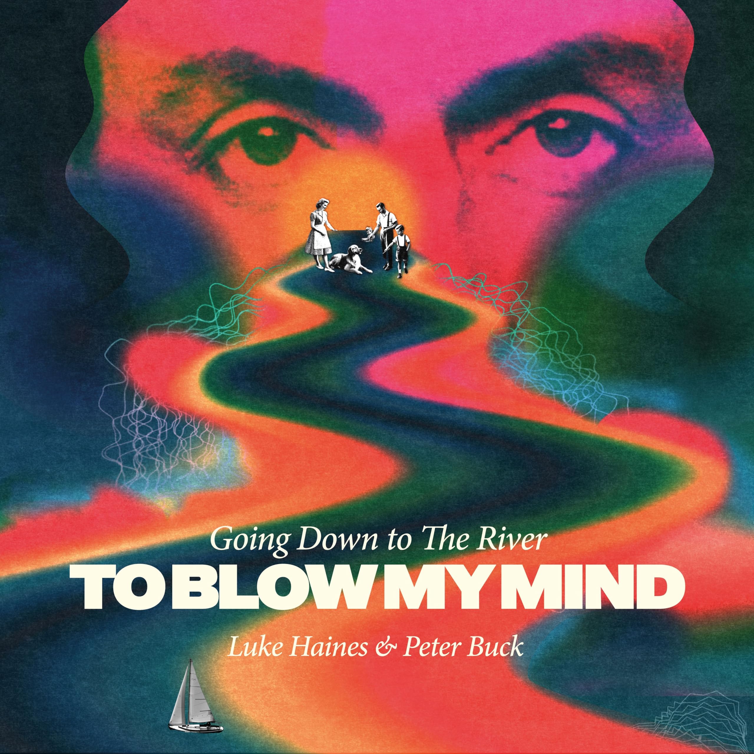 GOING DOWN TO THE RIVER...TO BLOW MY MIND CD EDITION