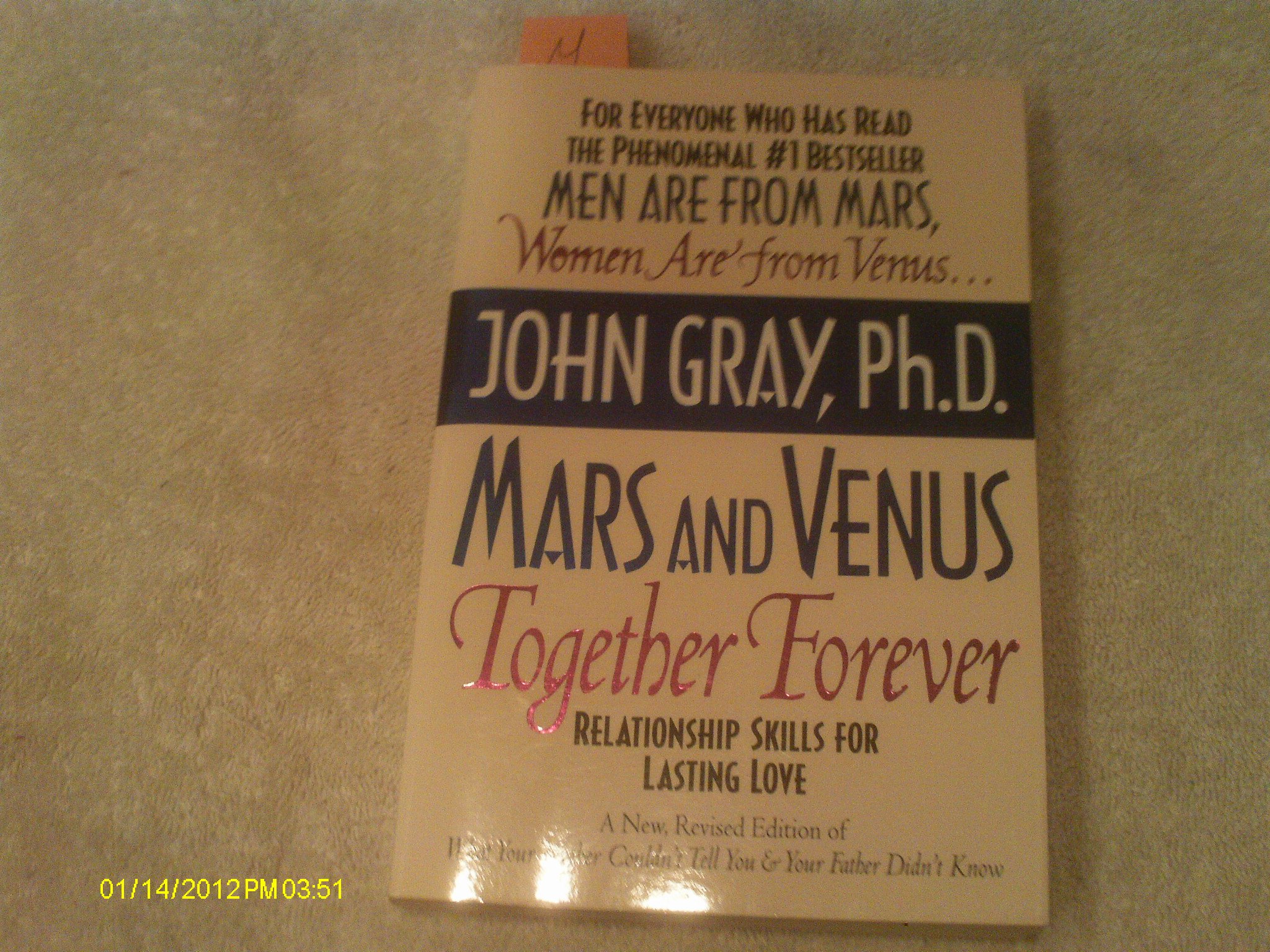 Mars and Venus Together Forever: Relationship Skills for Lasting Love