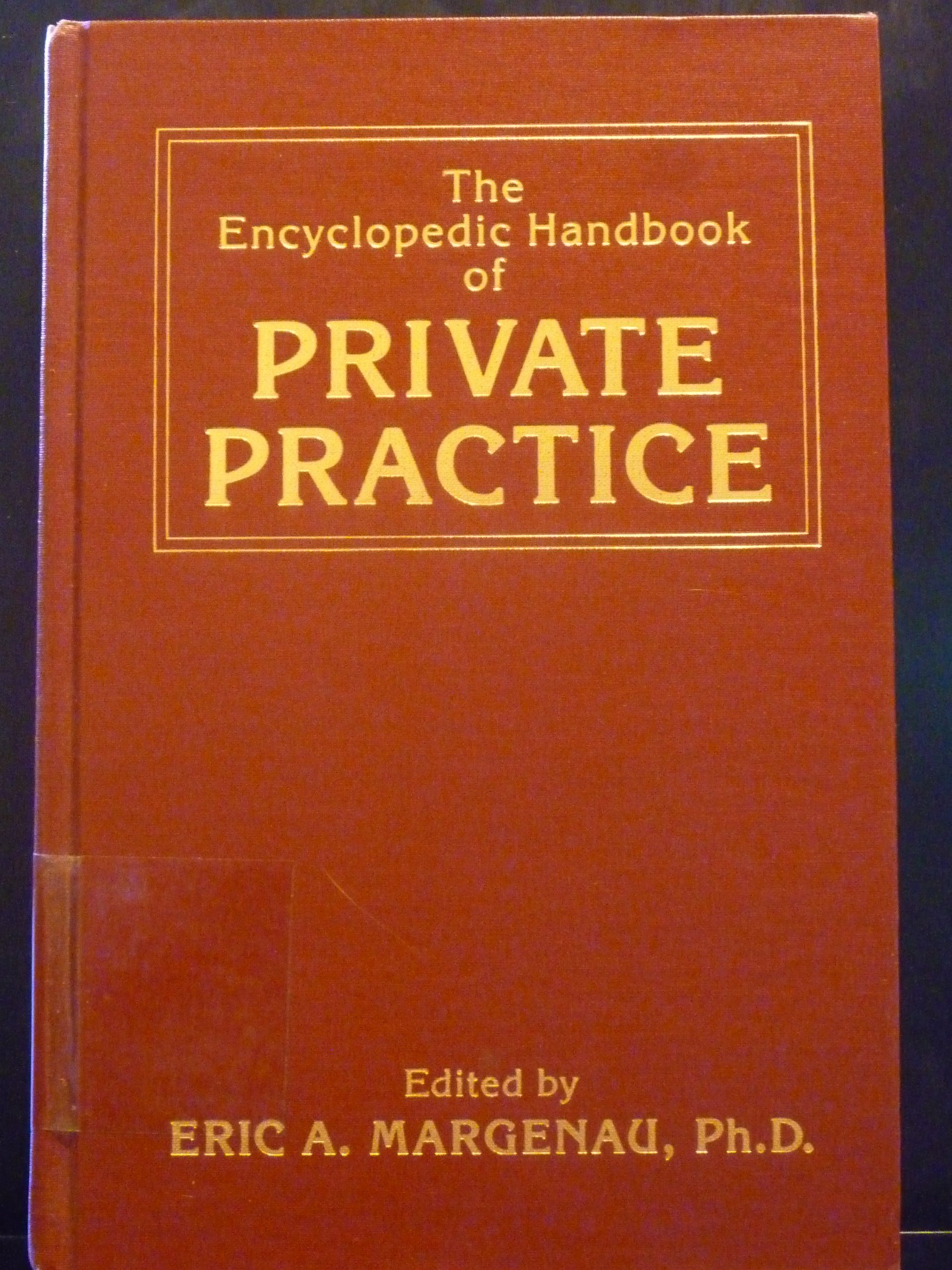Encyclopedic Handbook of Private Practice