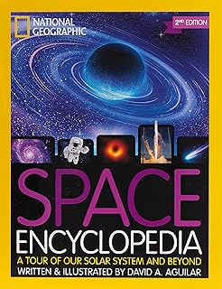 Space Encyclopedia, 2nd Edition: A Tour of Our Solar System and Beyond