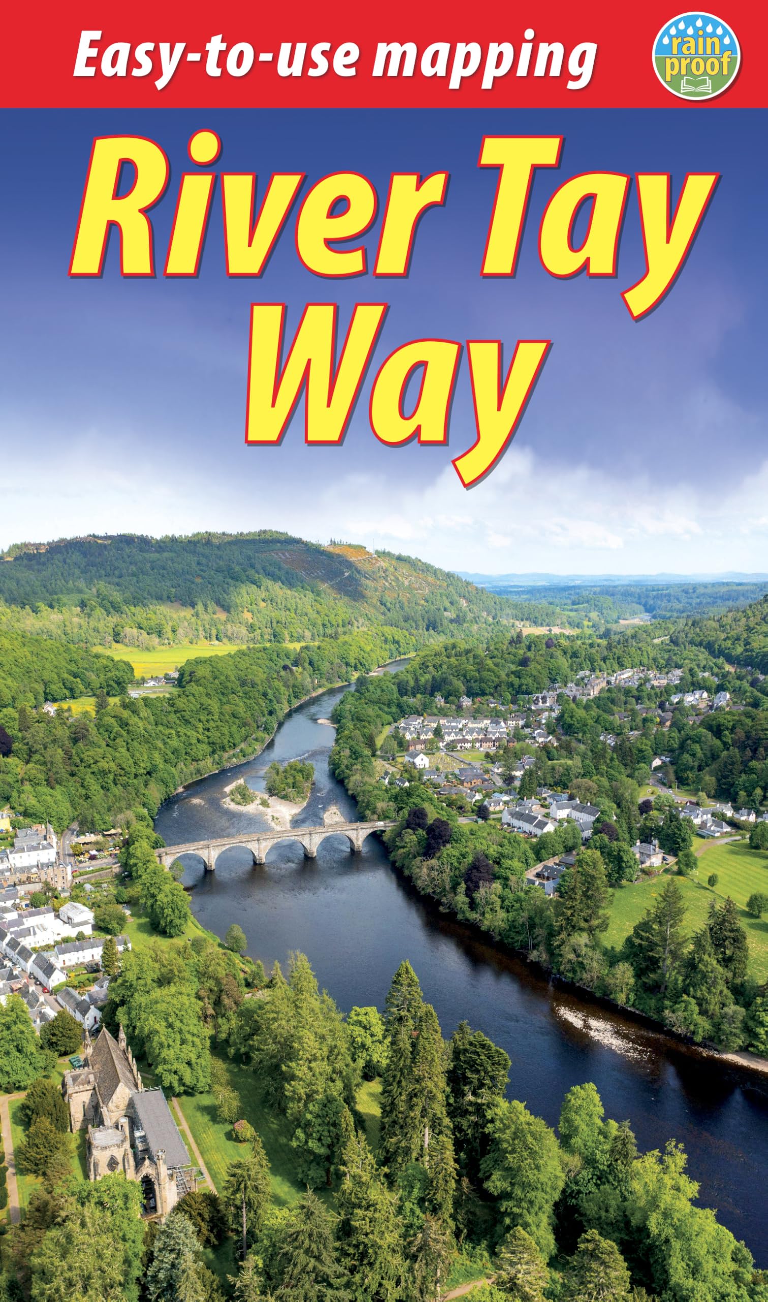 River Tay Way: From Loch Tay to Perth and Dundee