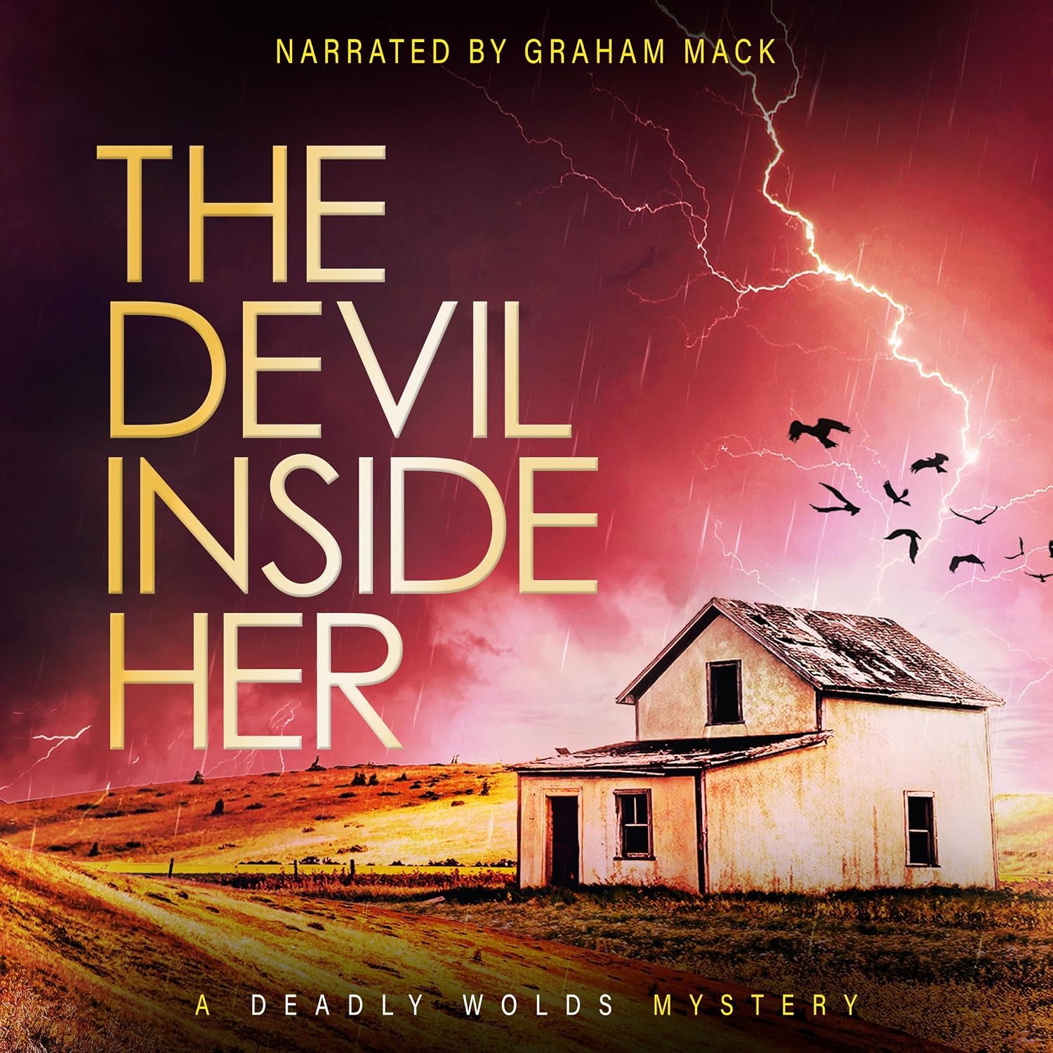 The Devil Inside Her: The Deadly Wolds Murder Mysteries, Book 4 (Audio ...