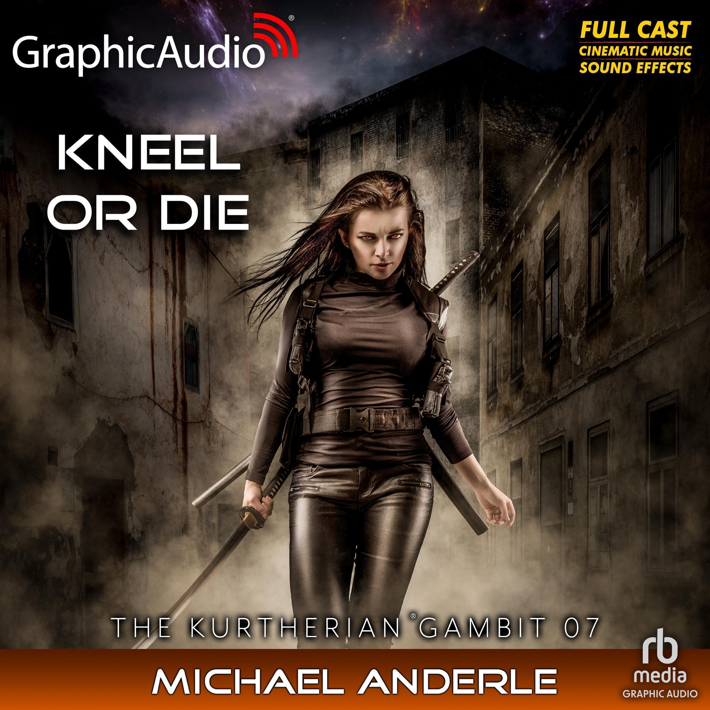 Kneel or Die (Dramatized Adaptation)