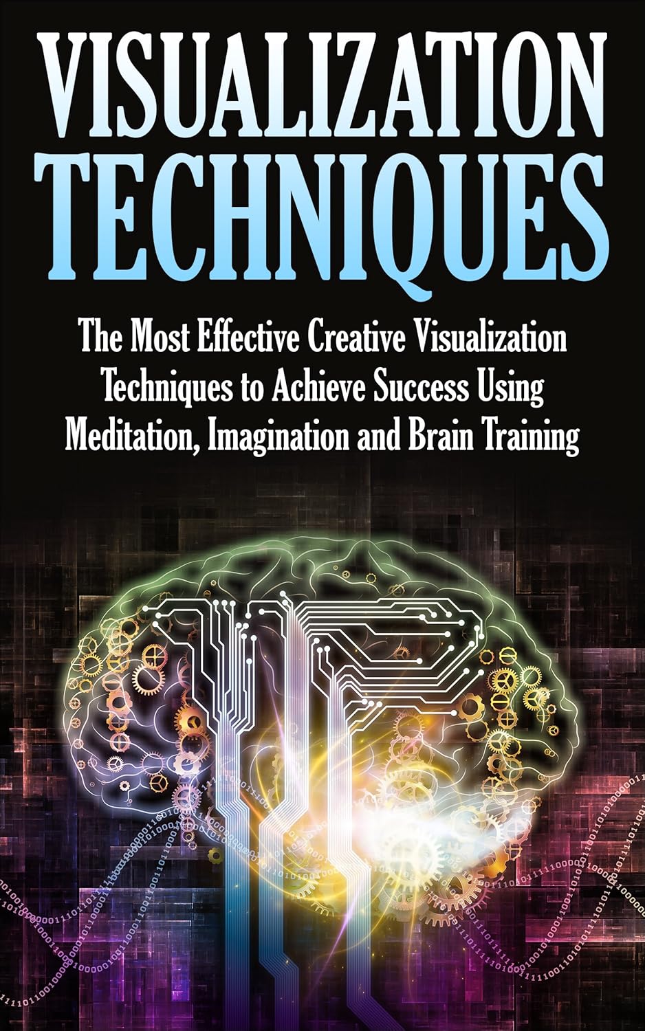 Amazon.com: Visualization Techniques: The Most Effective Creative ...