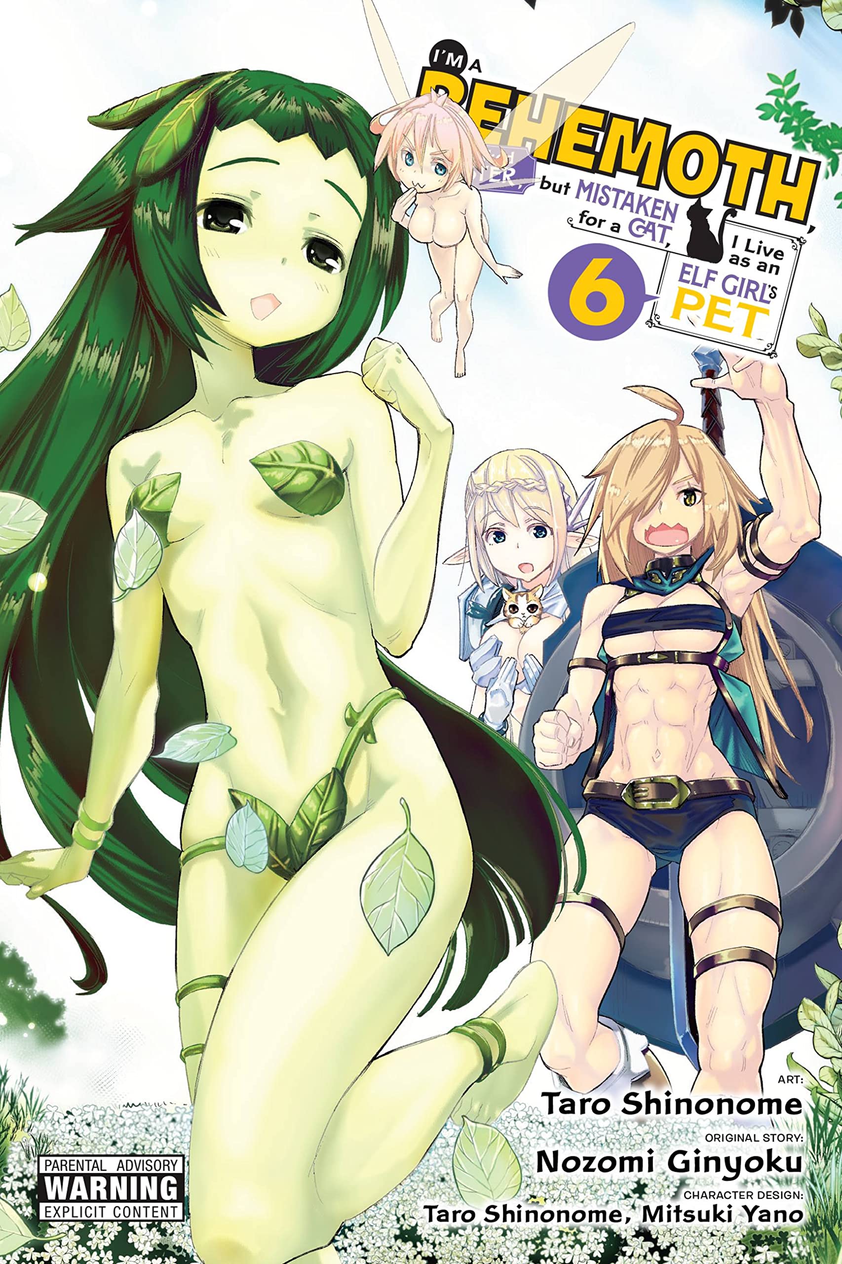 I'm a Behemoth, an S-Ranked Monster, but Mistaken for a Cat, I Live as an Elf Girl's Pet, Vol. 6 (manga) (Volume 6)