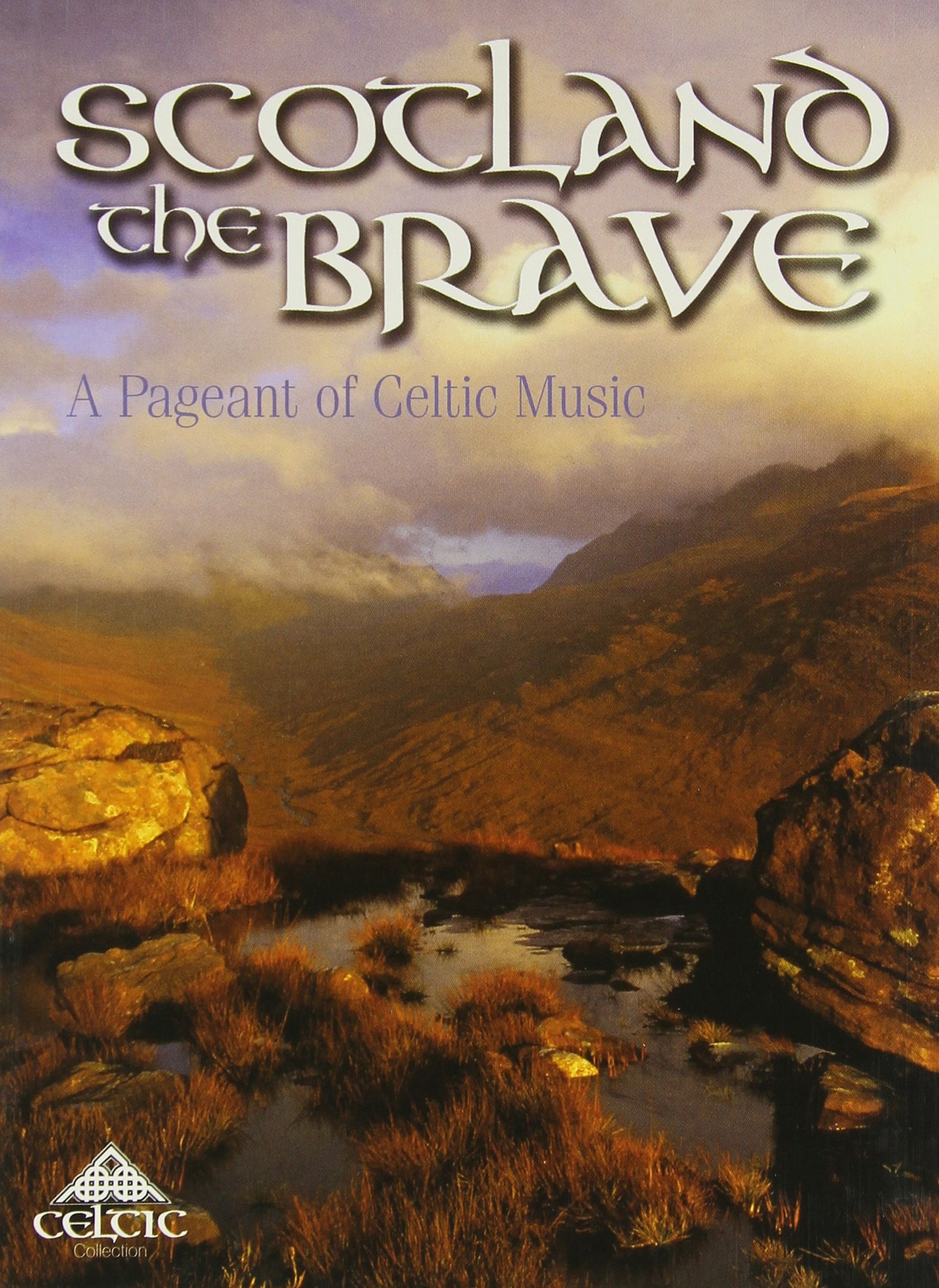 SCOTLAND THE BRAVE