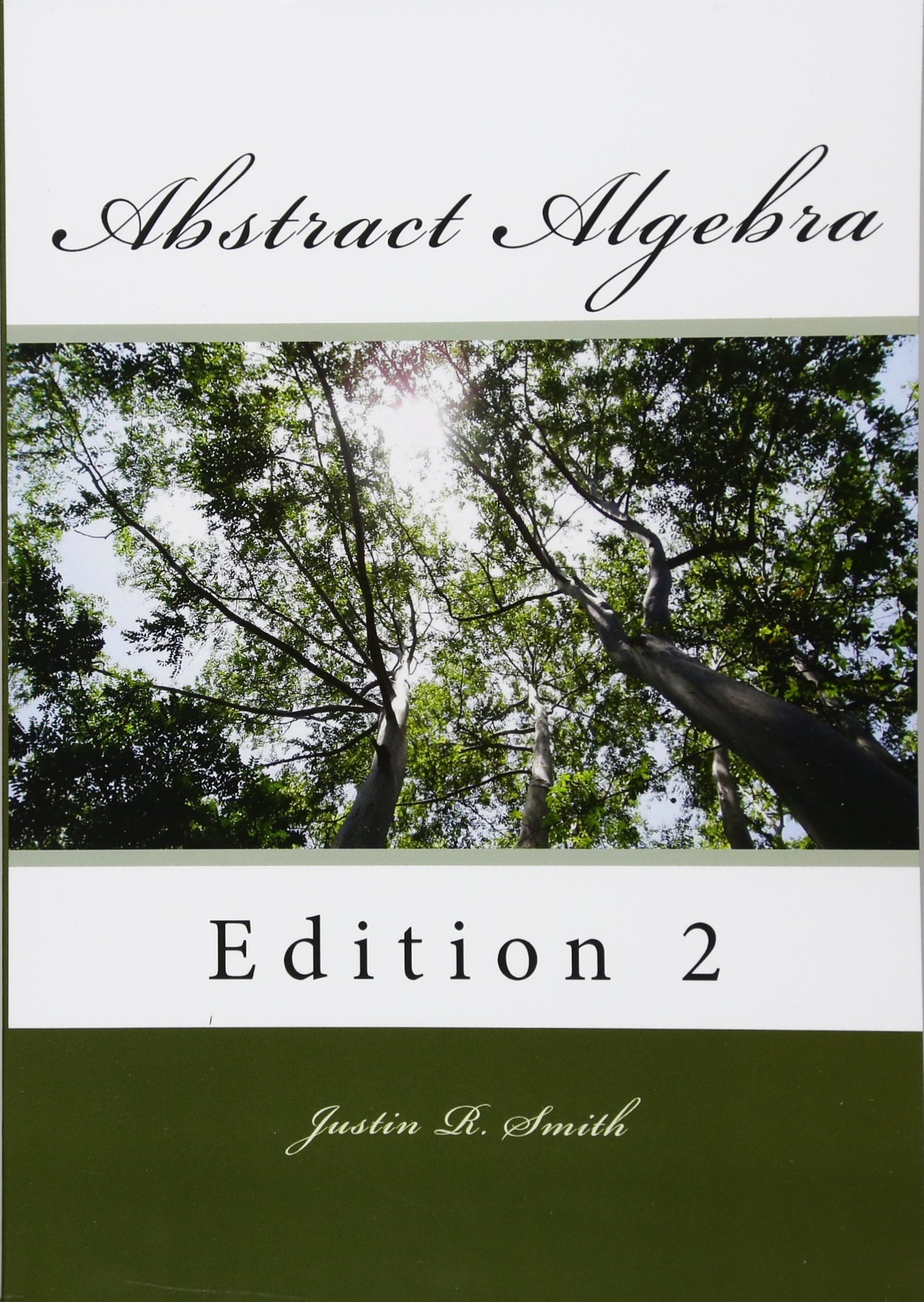 Abstract Algebra: 2nd Edition