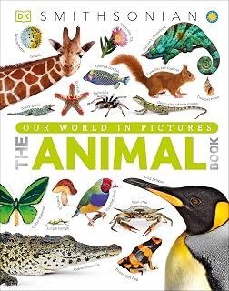 The Animal Book: Stunning Visual Encyclopedia of 1500+ Animals for Kids 9-12 (DK Smithsonian)