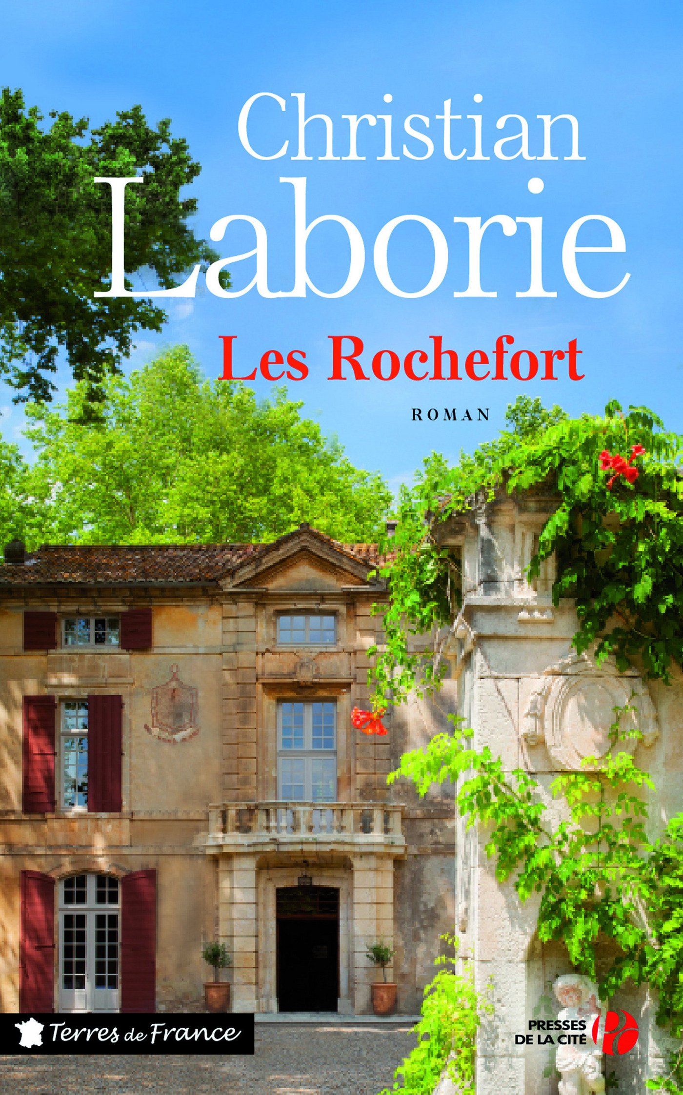 Les rochefort (Terres de France)