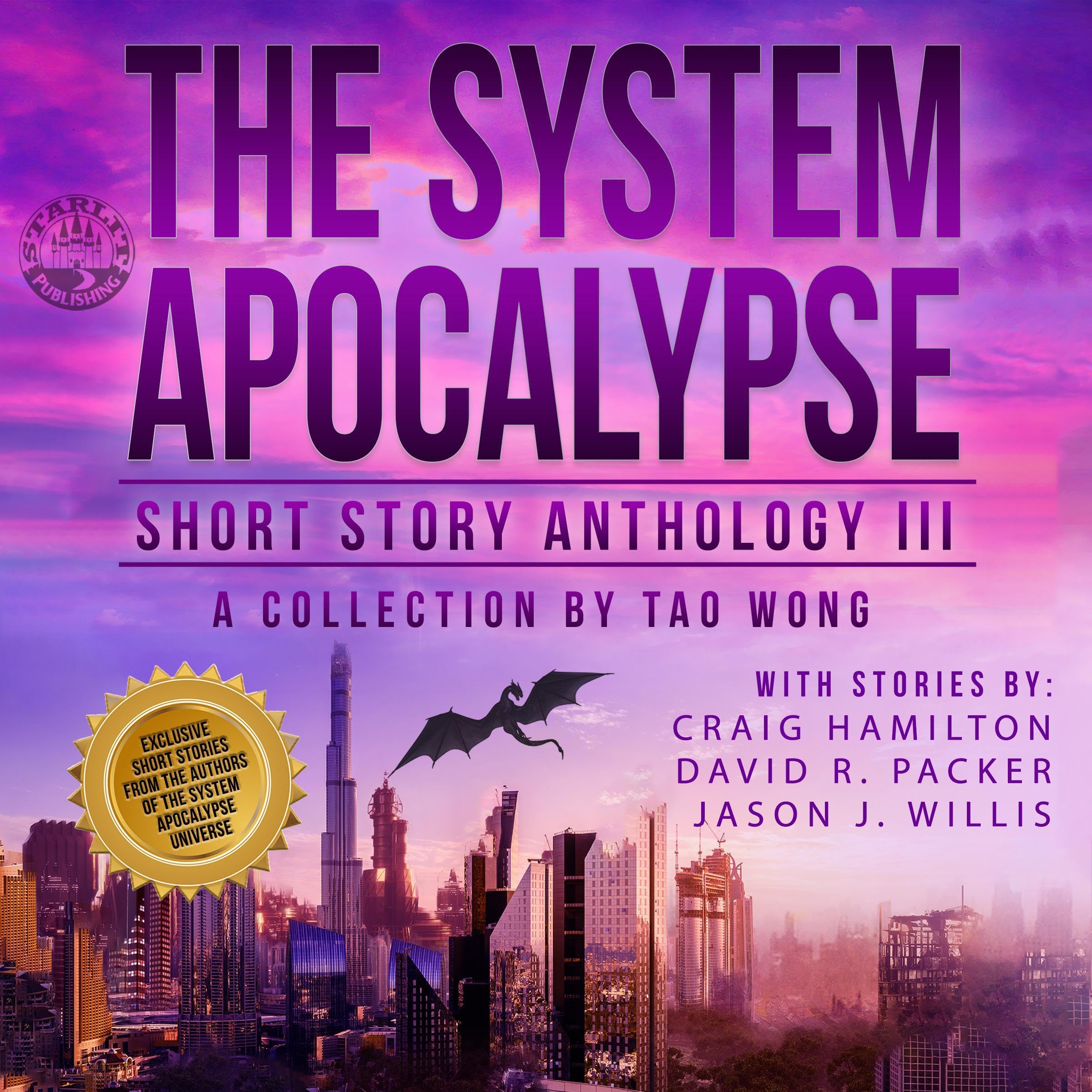 The System Apocalypse Short Story Anthology, Volume III