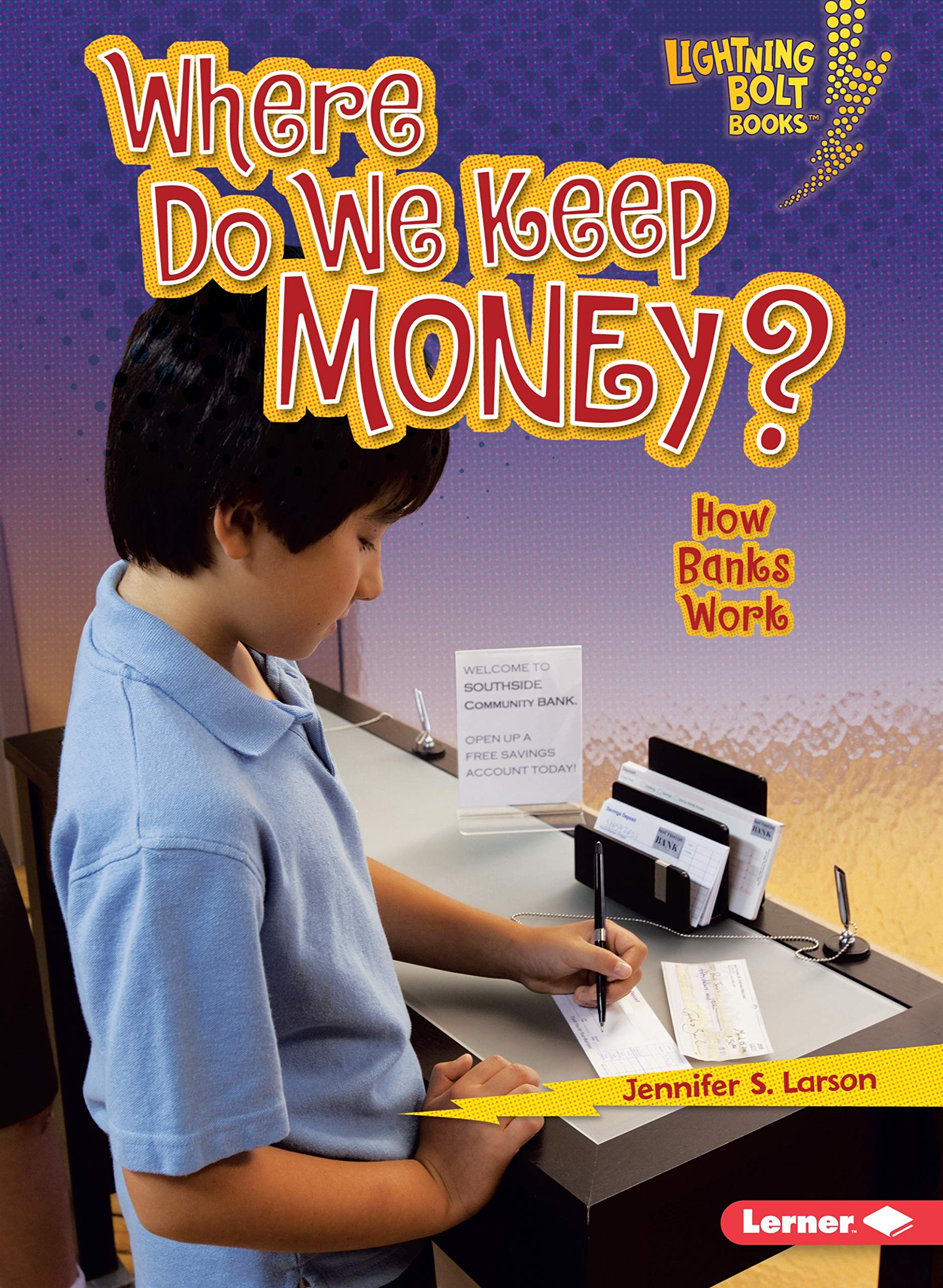 Buy Where Do We Keep Money?: How Banks Work (Lightning Bolt Books) — BookShops.in