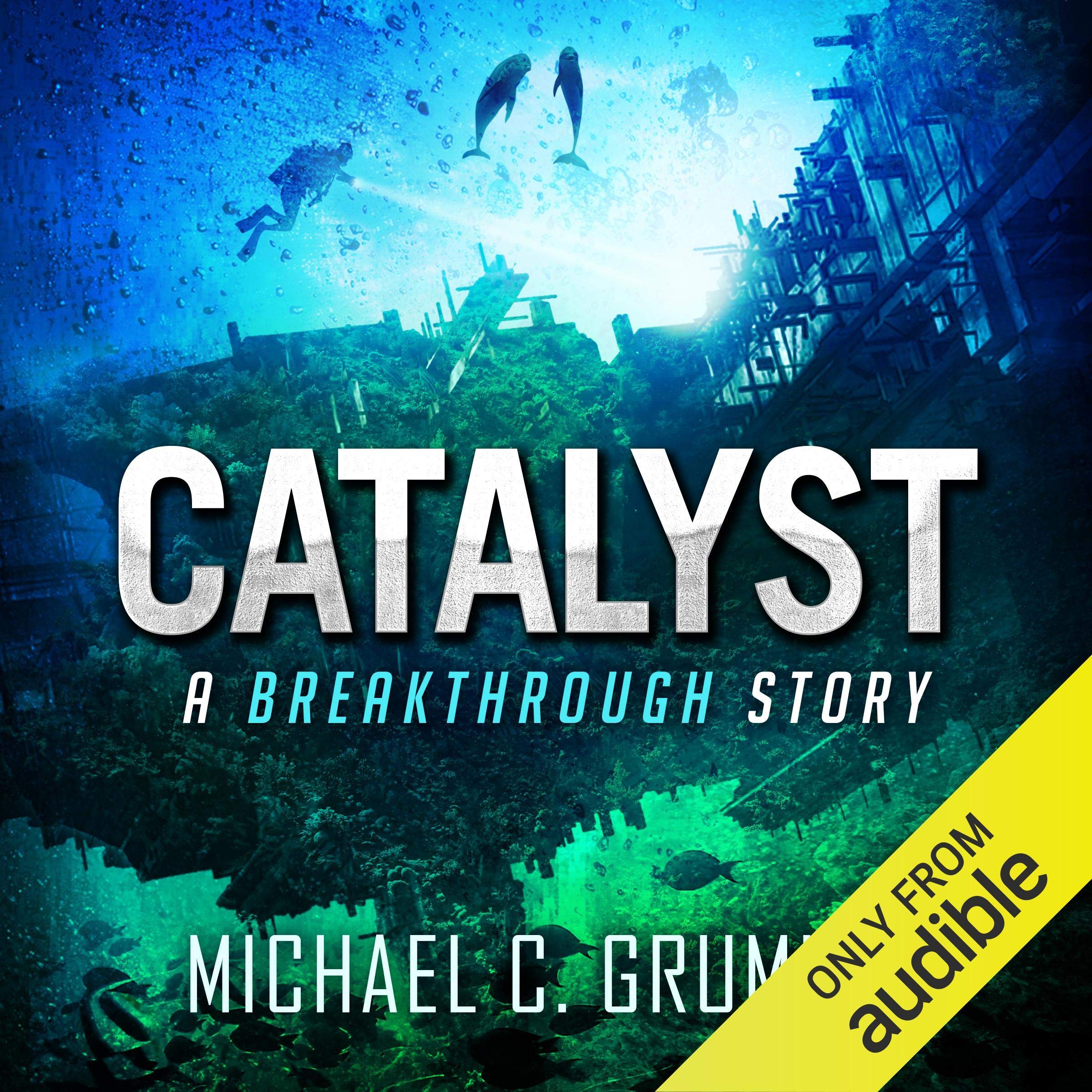 Cover art for Catalyst: Breakthrough, Book 3