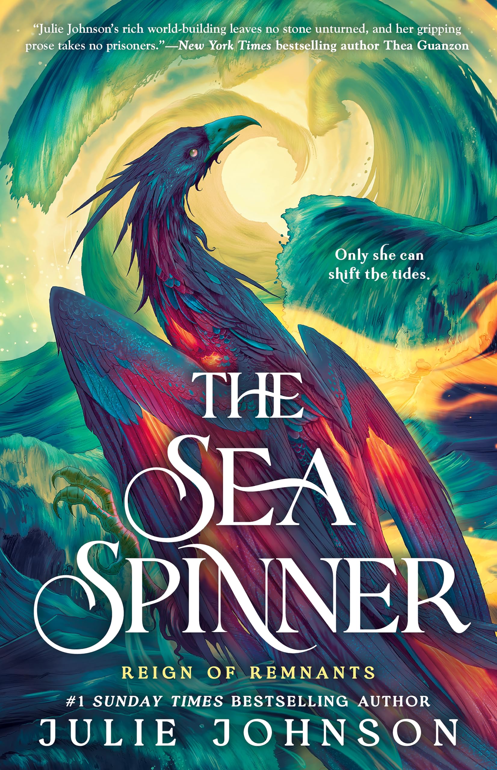The Sea Spinner (Reign of Remnants) - Johnson, Julie