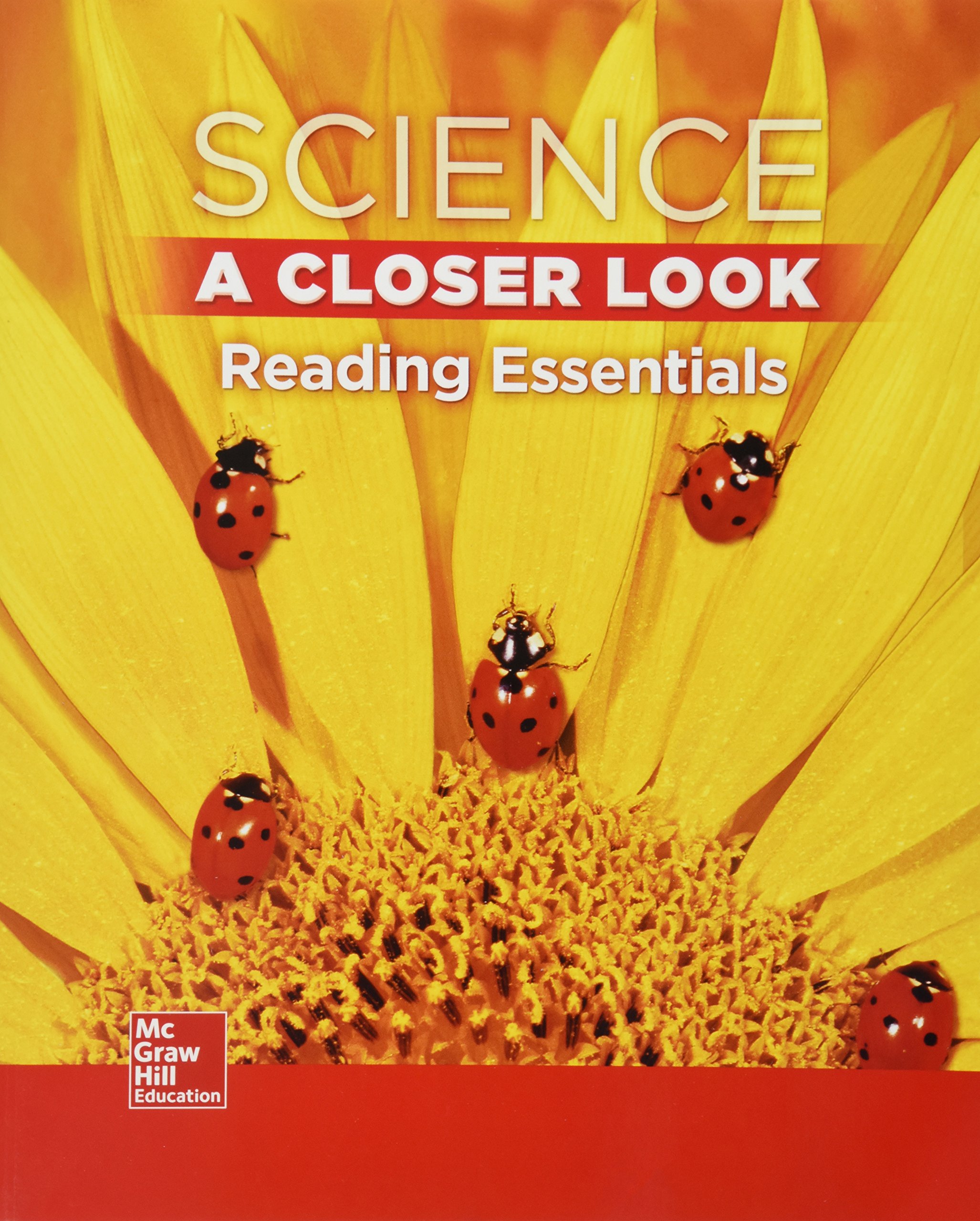 Science, A Closer Look Grade 1, Reading Essentials (ELEMENTARY SCIENCE CLOSER LOOK)