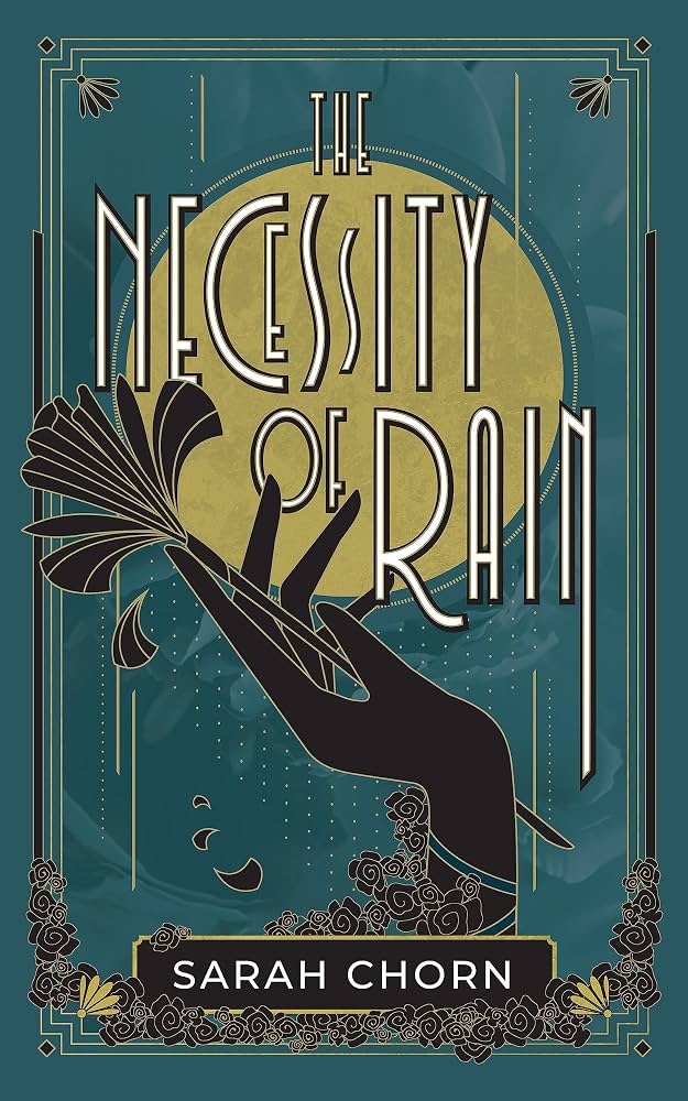 The Necessity of Rain - Kindle edition by Chorn, Sarah