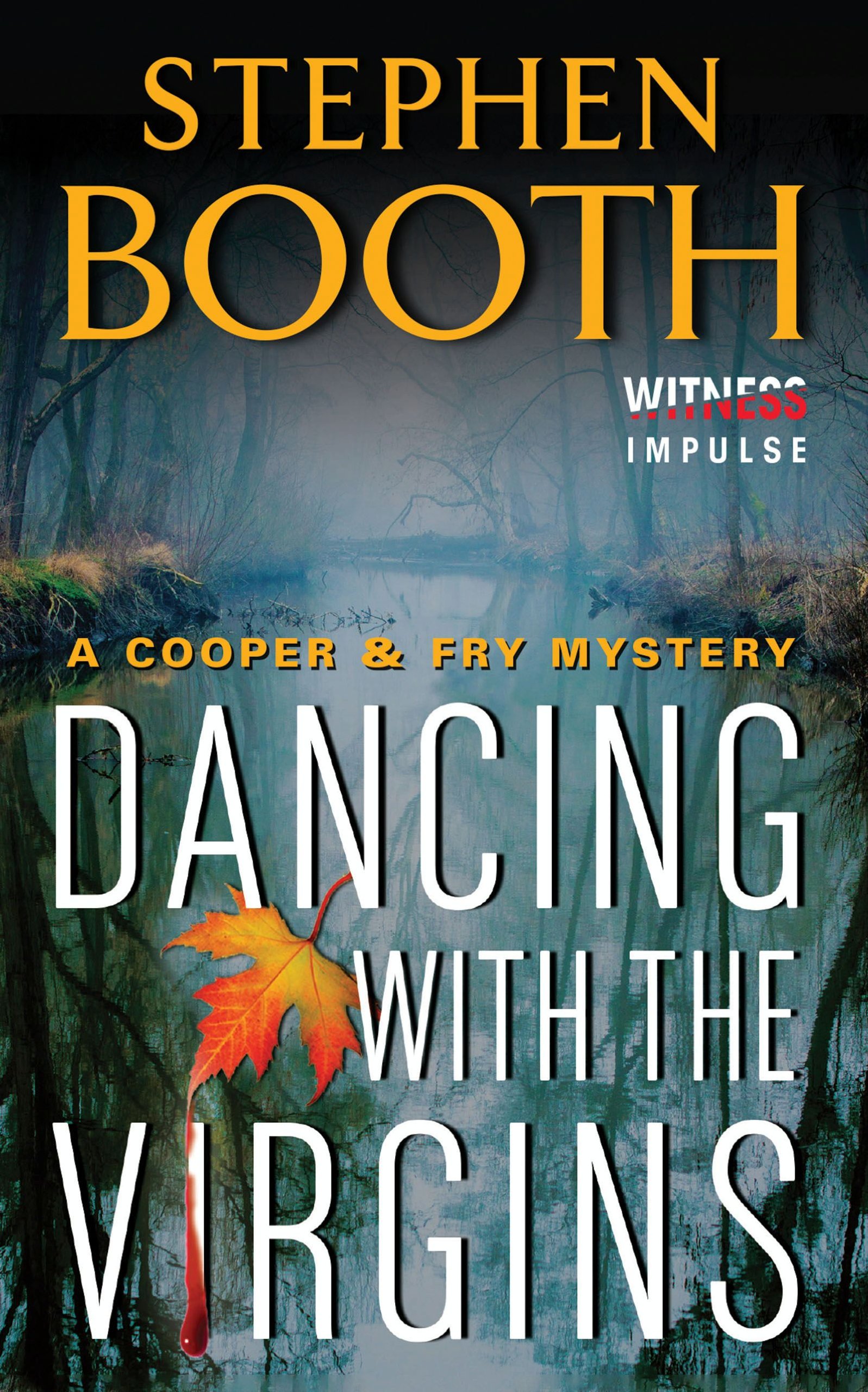 Dancing With the Virgins (Cooper & Fry Mysteries Book 2)