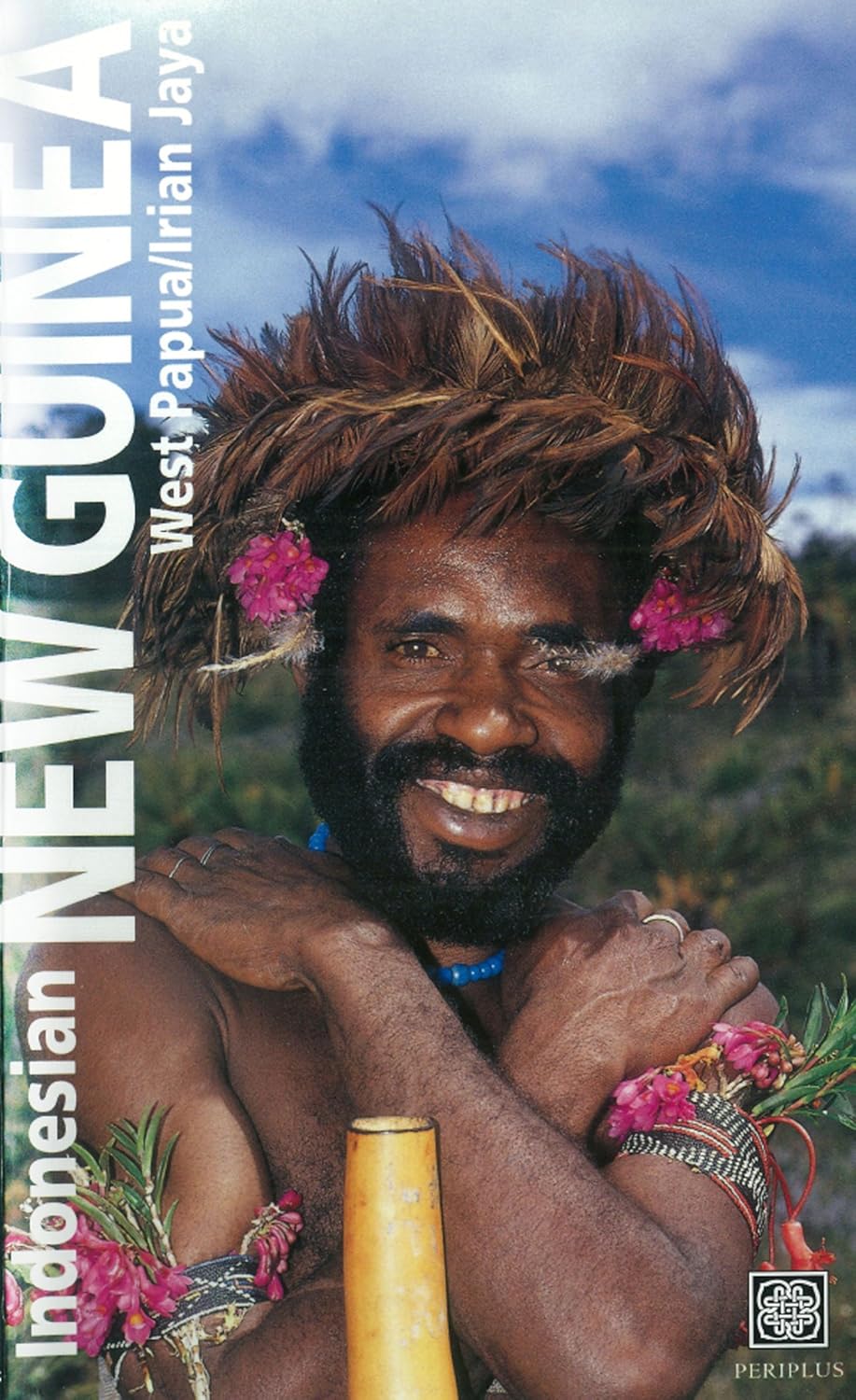 Indonesian New Guinea Adventure Guide: WEST PAPUA / IRIAN JAYA (Periplus Adventure Guides)      Kindle Edition