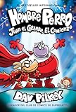 Hombre Perro&colon; Juan el Grande&comma; el comienzo &lpar;Dog Man&colon; Big Jim Begins&rpar; &lpar;Spanish Edition&rpar;
