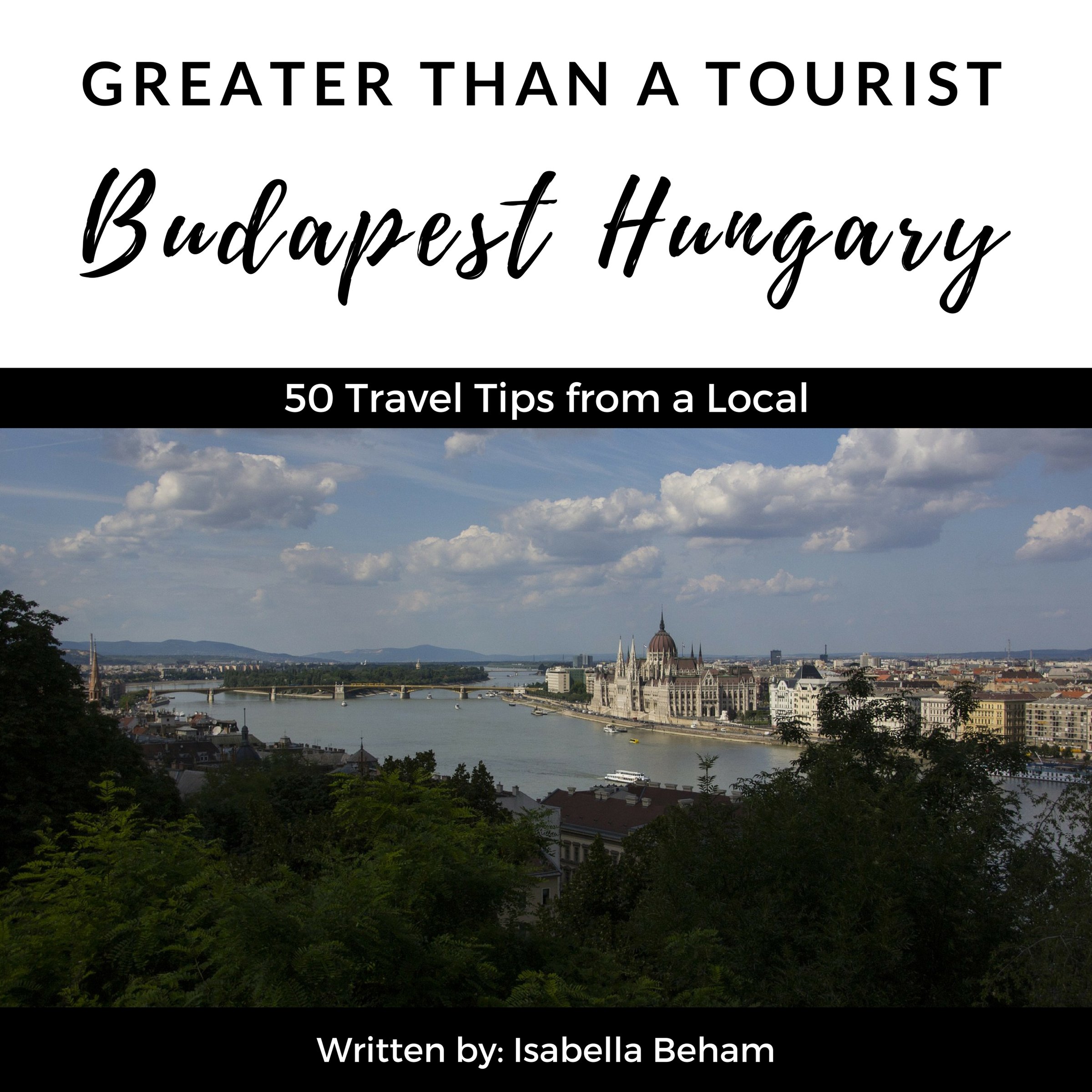 Cover art for Greater Than a Tourist: Budapest Hungary