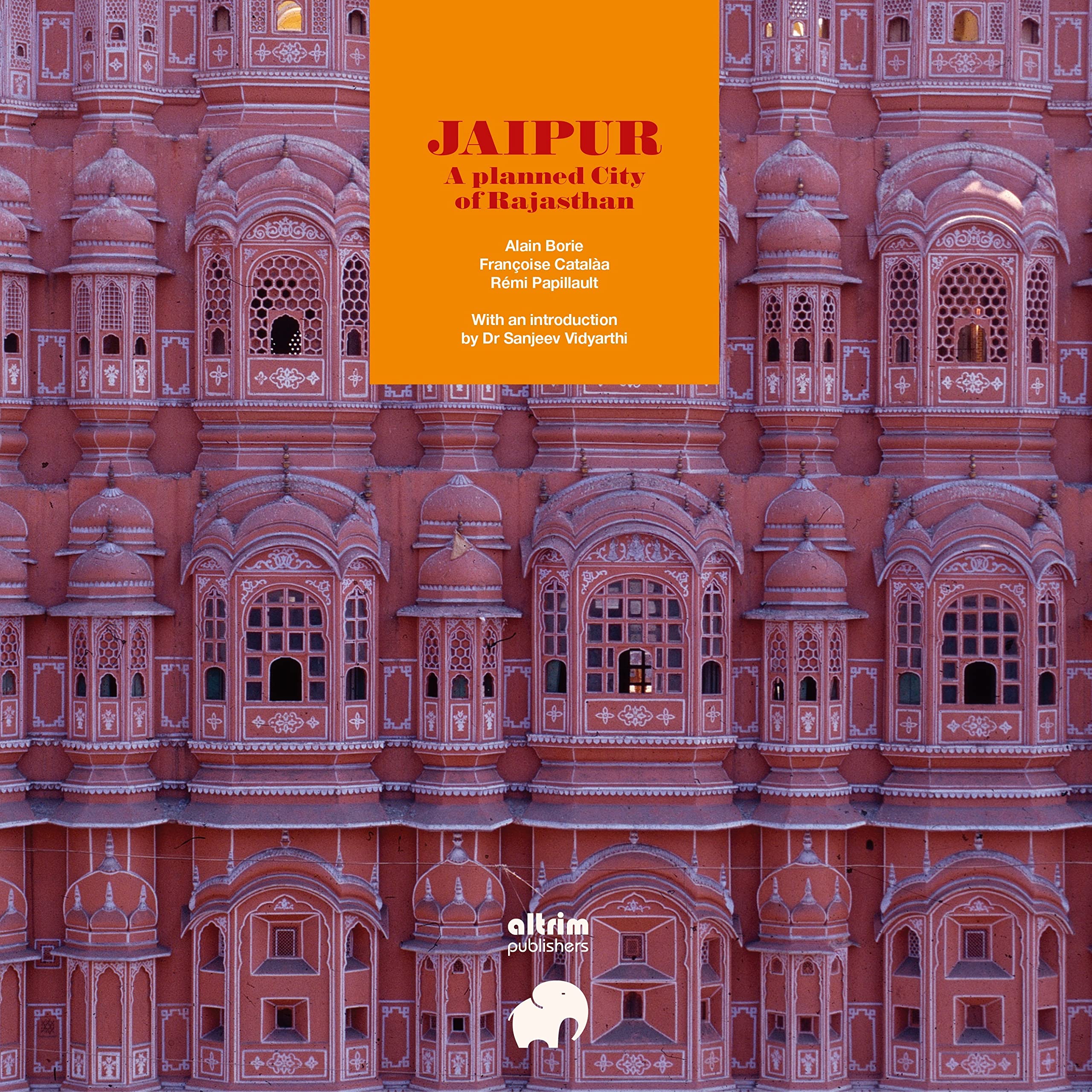 アート・デザイン・音楽 Jaipur: A Planned City of Rajasthan 91X2048V2iL.jpg