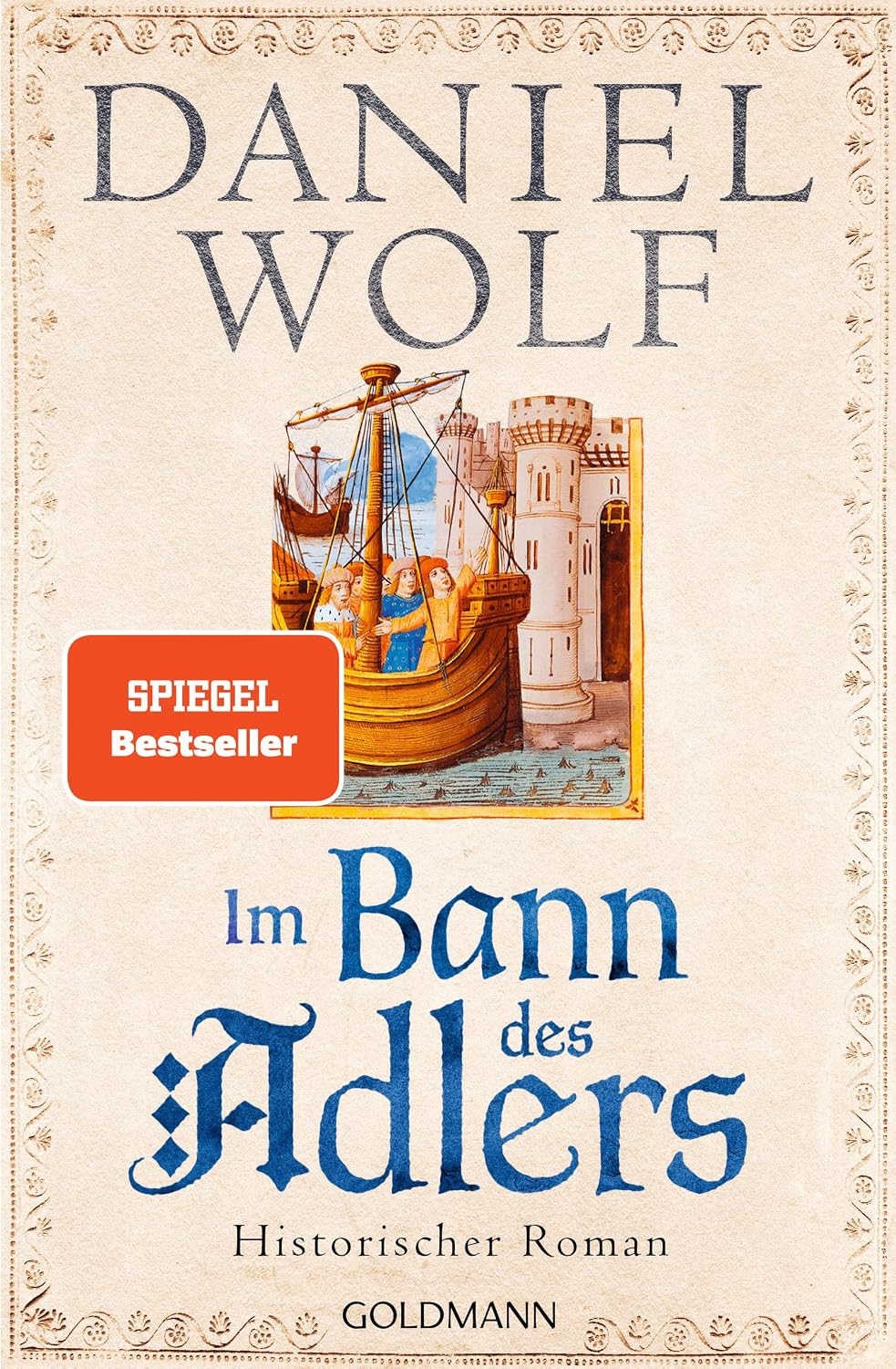 Im Bann des Adlers Historischer Roman (FriesenSaga, Band 2) Wolf