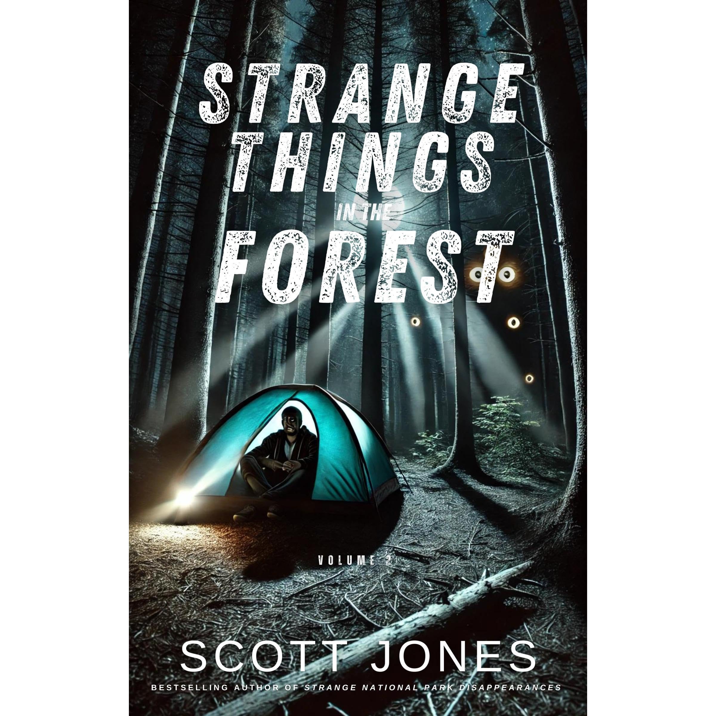 Strange Things In The Forest