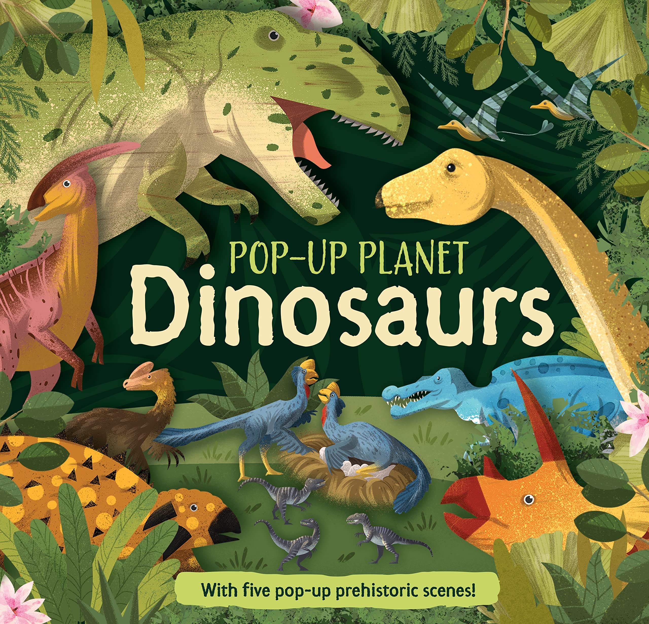 Pop-Up Planet: Dinosaurs: 1 (Pop Up Planet, 1)