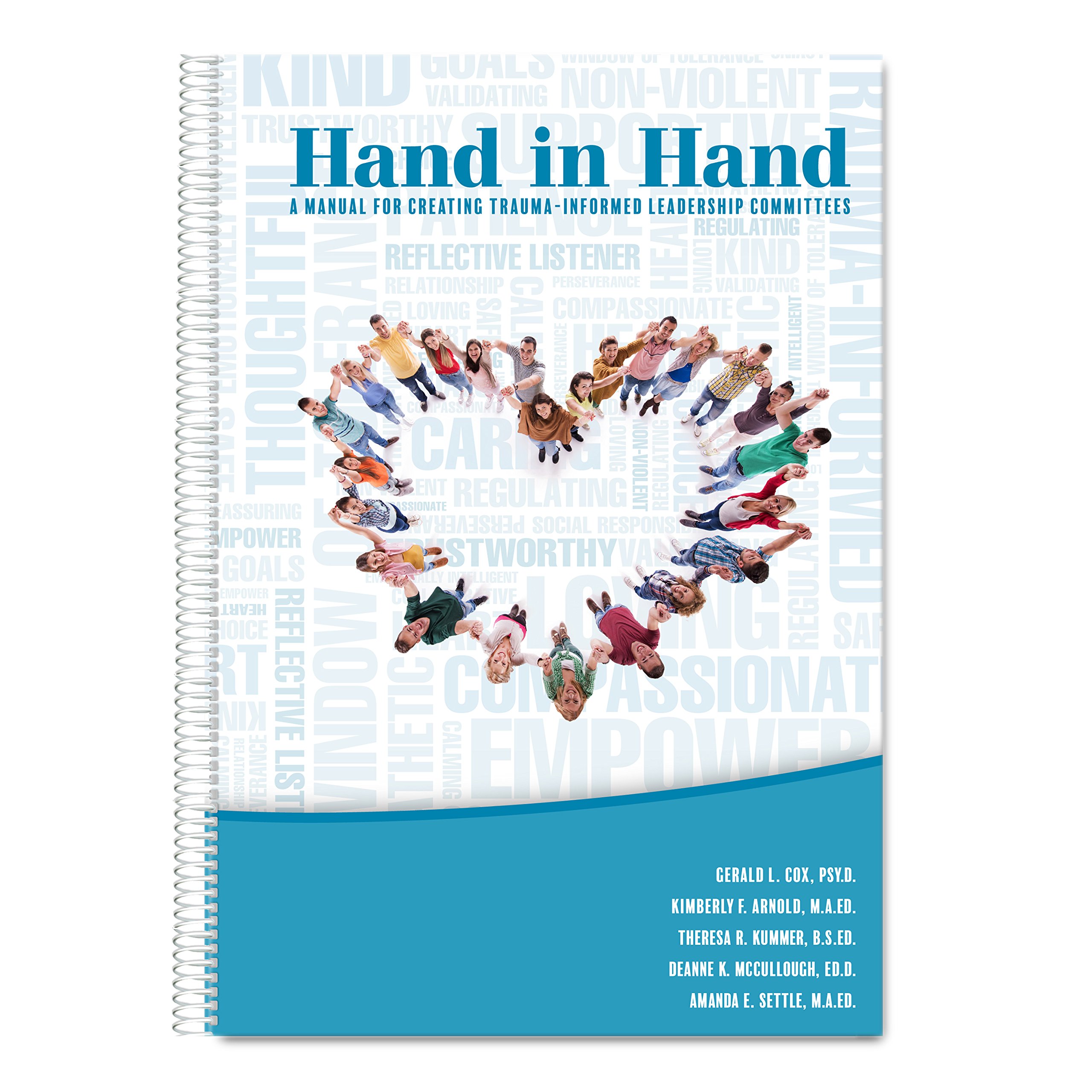 Hand in Hand: A Manual for Creating Trauma-Informed Leadership Committees