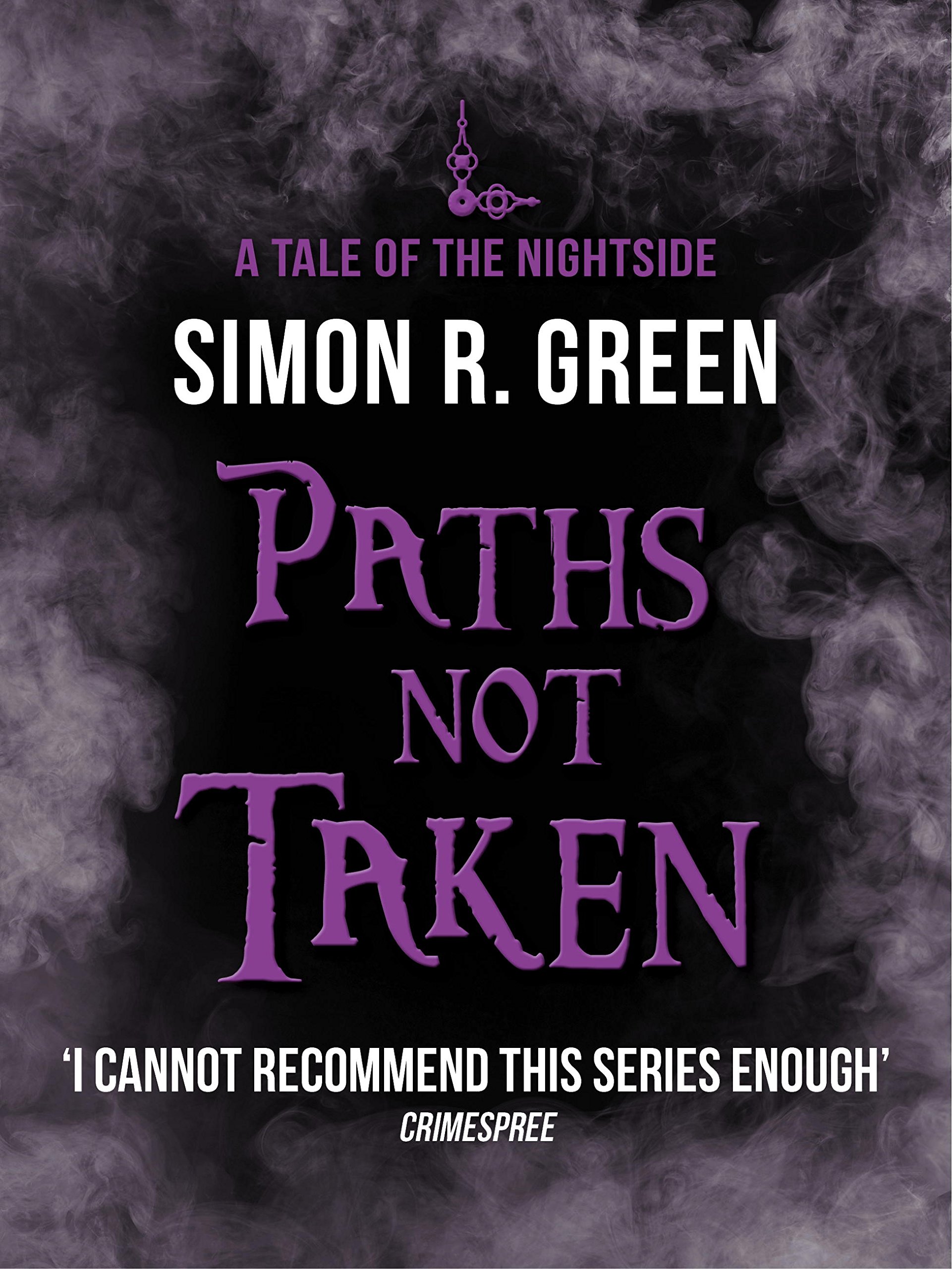 Paths Not Taken: Nightside Book 5