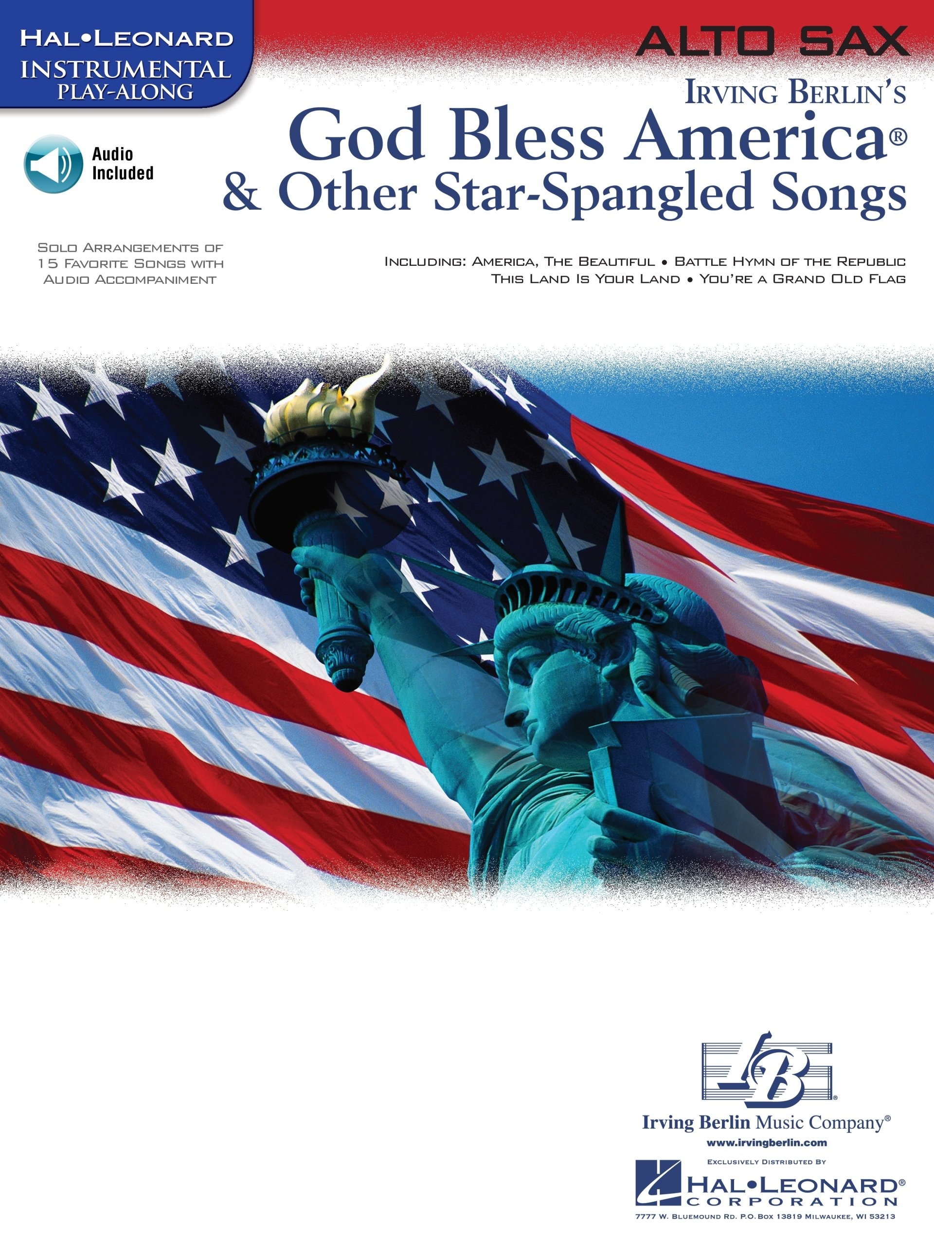 God Bless America & Other Star-Spangled Songs: for Alto Sax (Hal Leonard Instrumental Play-Along)