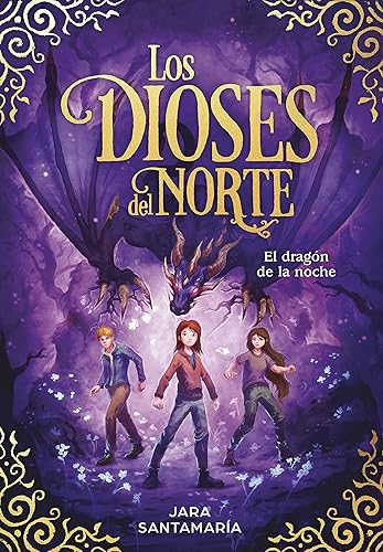 El dragón de la noche (Los dioses del norte 4) (Escritura desatada)