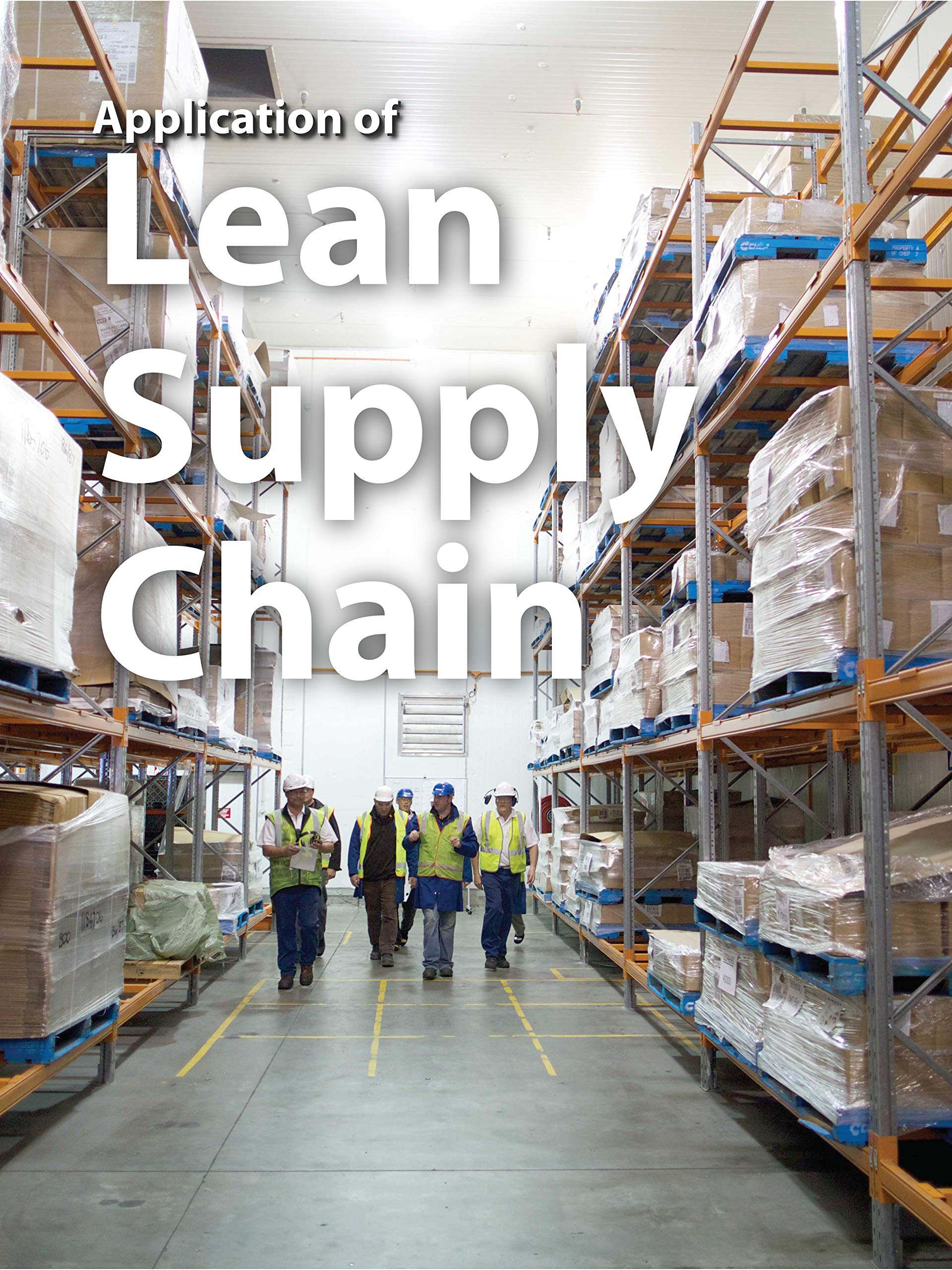 ---Application of Lean Supply Chain