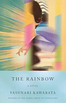 The Rainbow A Novel Vintage International
